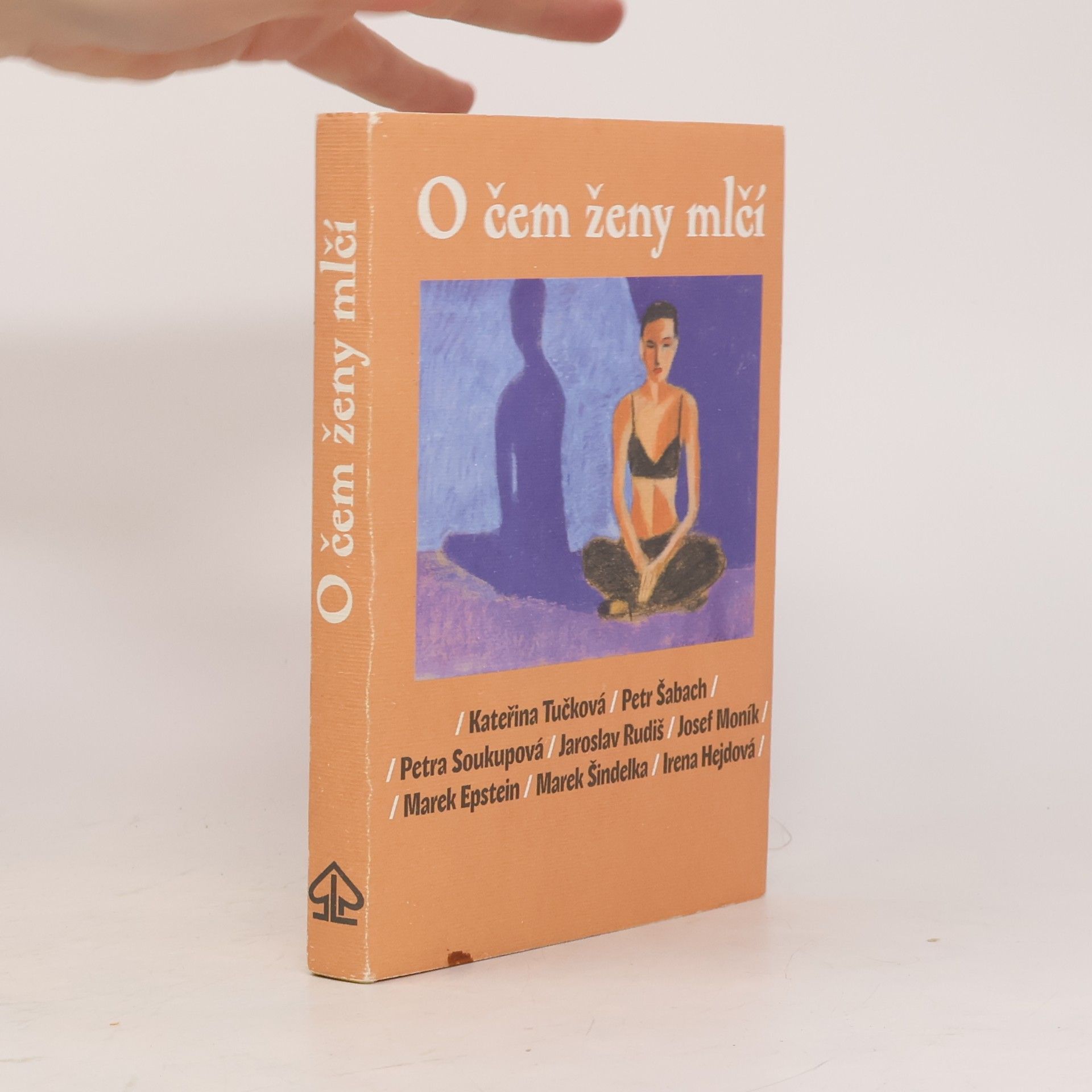 Kateřina Tučková O čem ženy mlčí