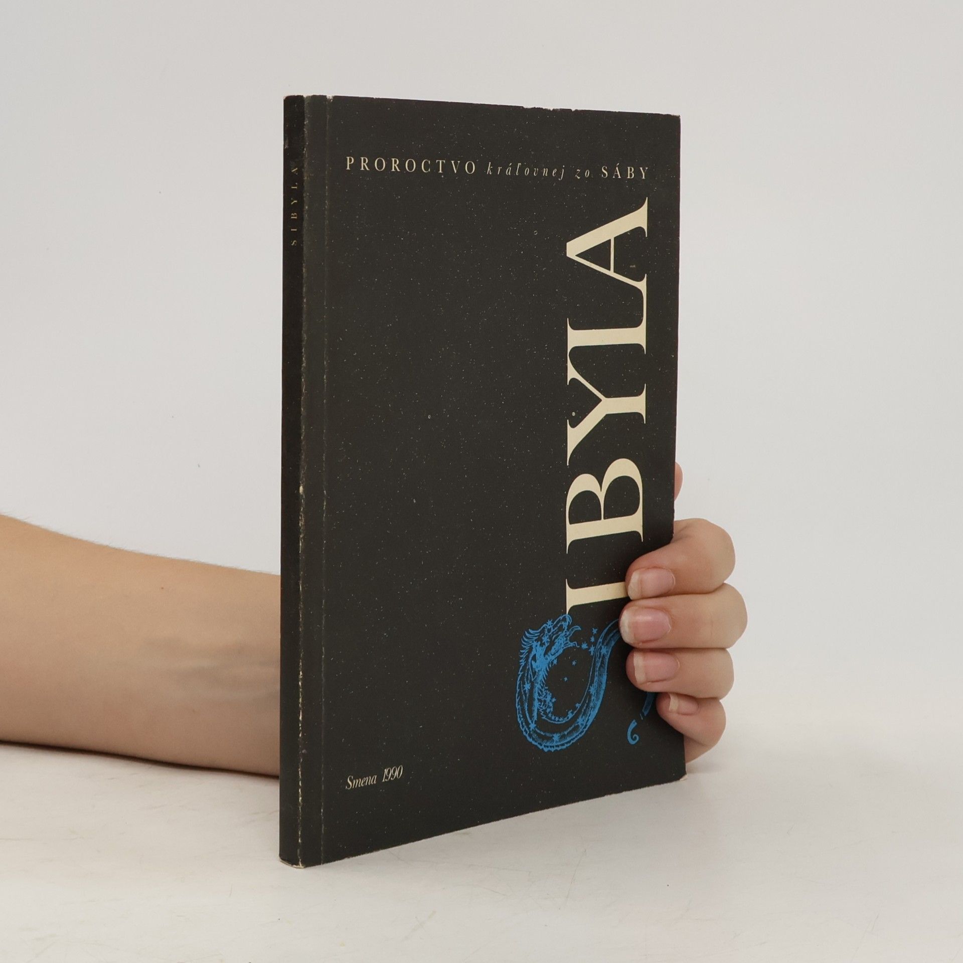 Sibyla. Proroctvo kráľovnej zo Sáby