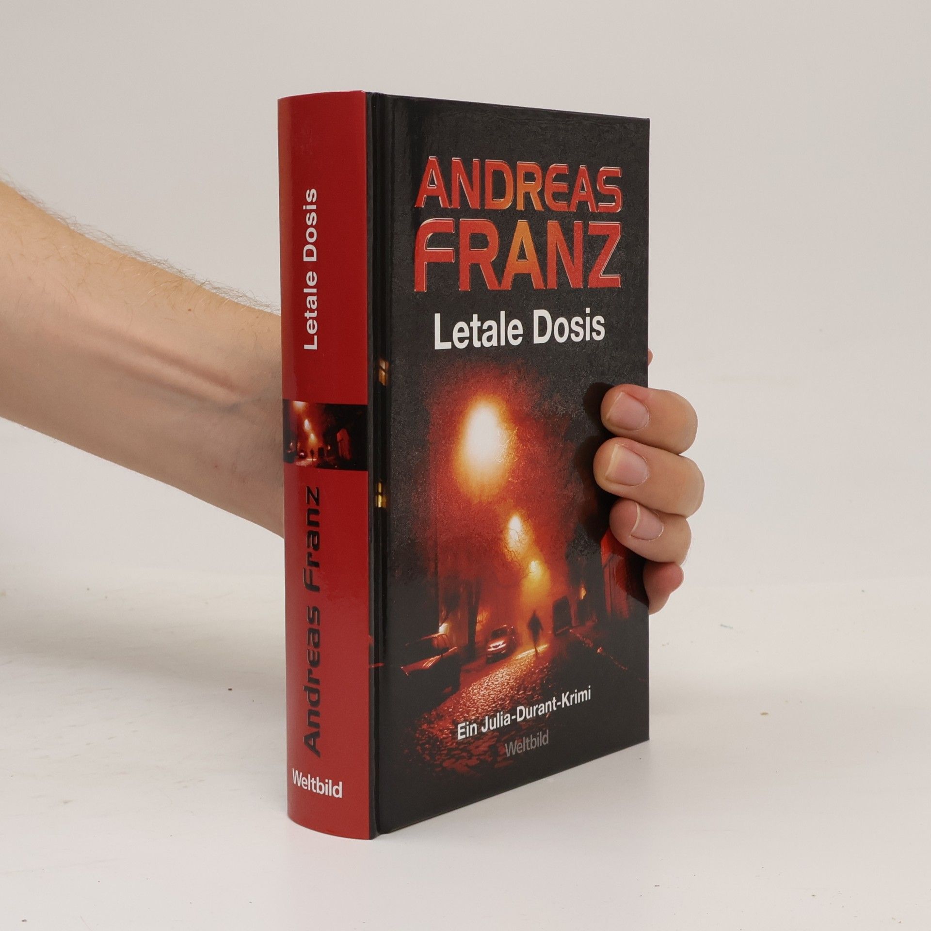 Andreas Franz Letale Dosis