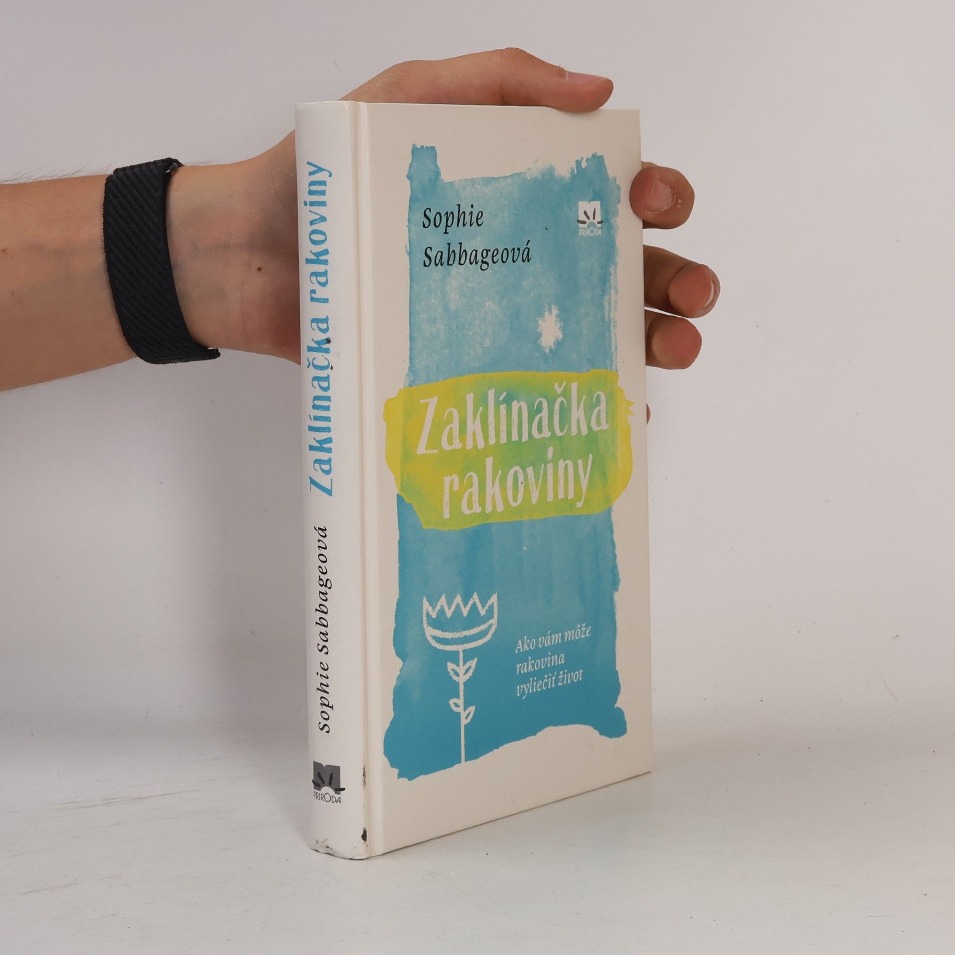 Sophie Sabbage Zaklínačka rakoviny
