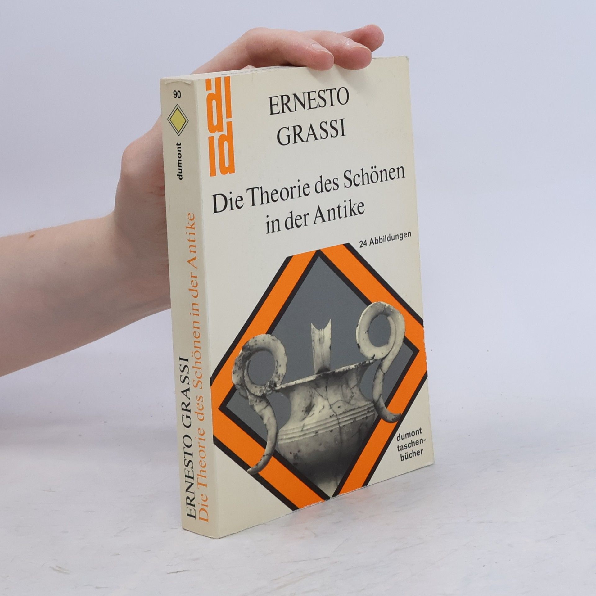 Ernesto Grassi Die Theorie des Schönen in der Antike