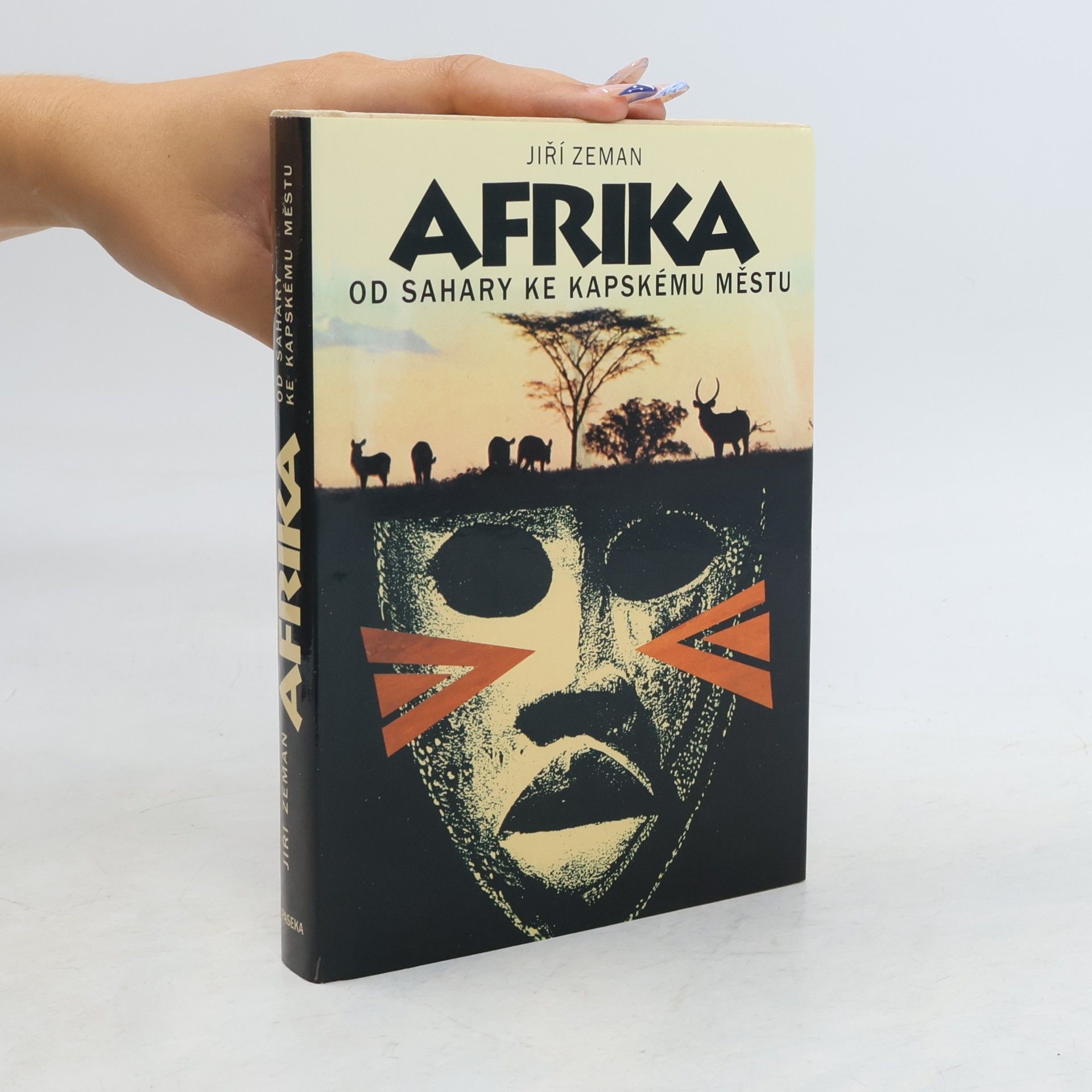 Jiří Zemen Afrika : od Sahary ke Kapskému městu