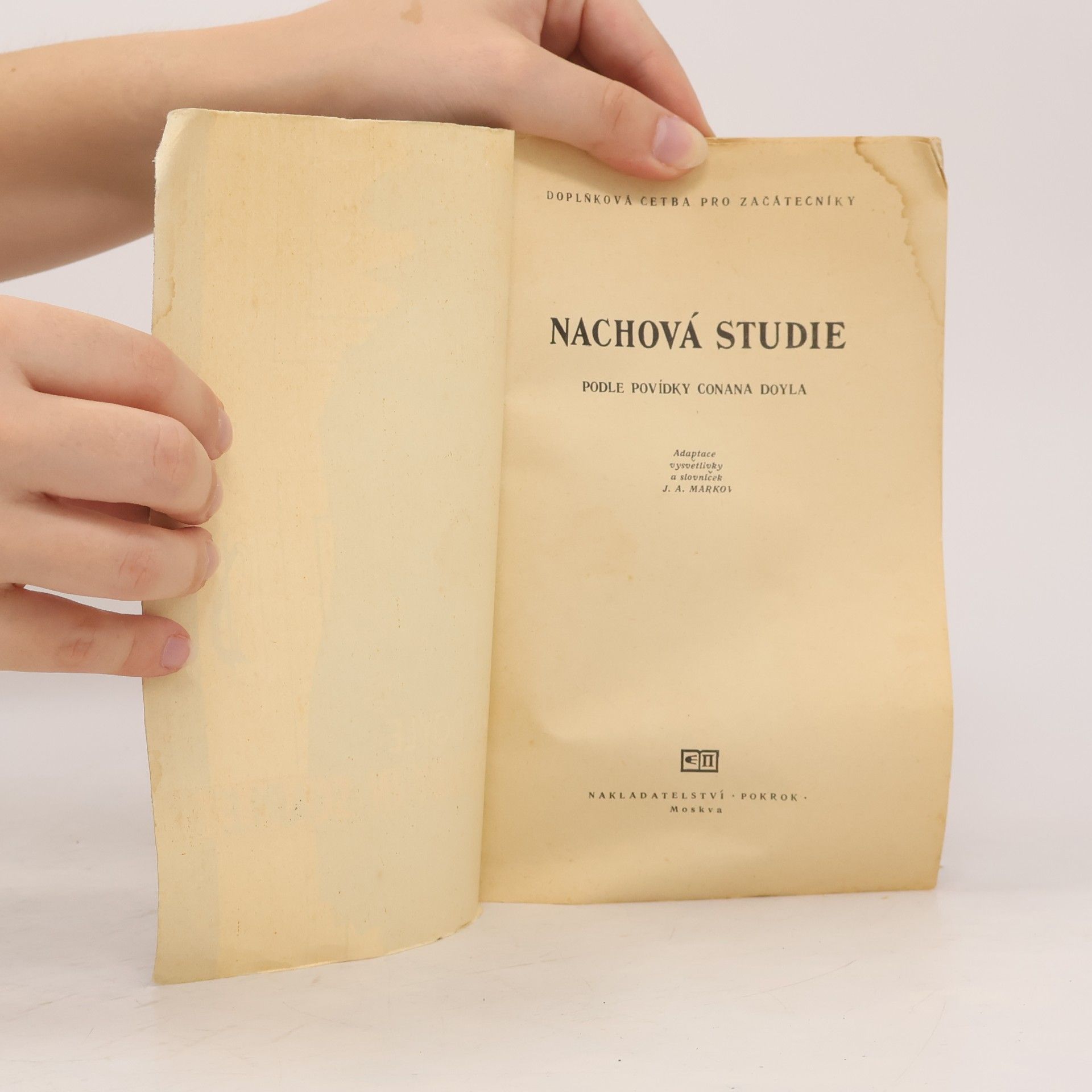 Arthur Conan Doyle A Study in Scarlet. Nachová studie