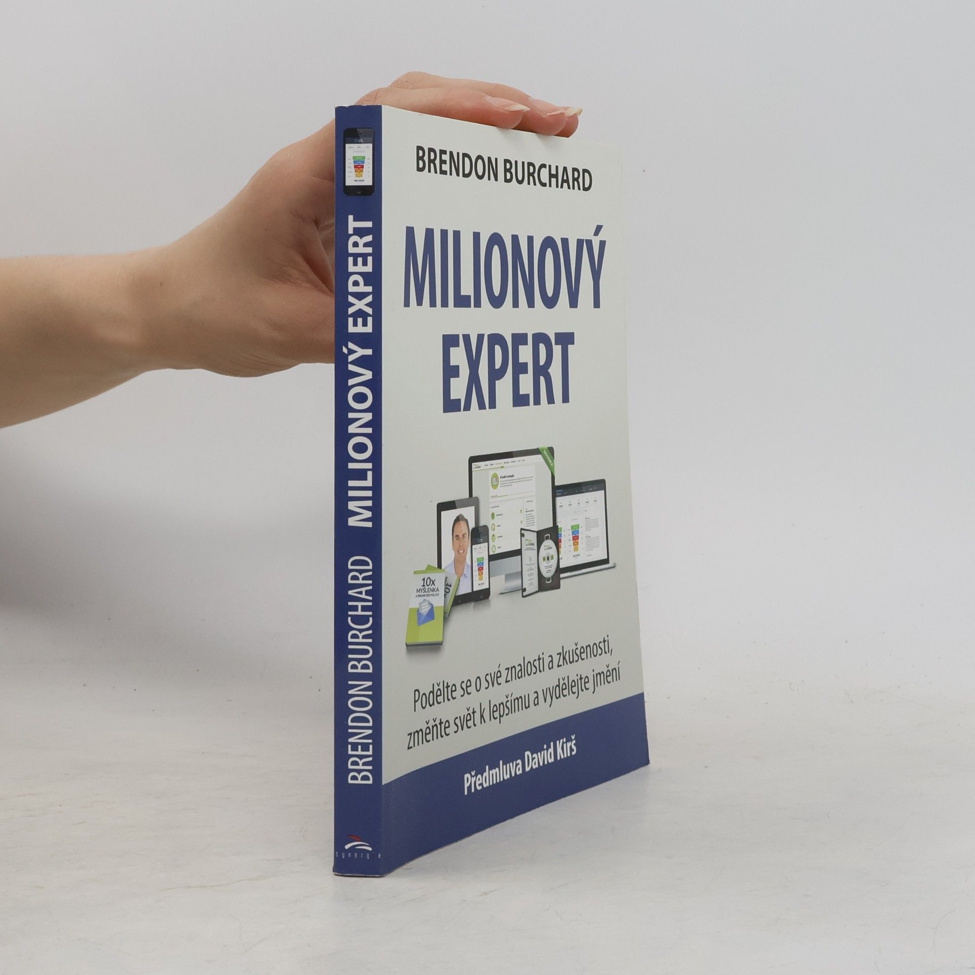 Brendon Burchard Milionový expert