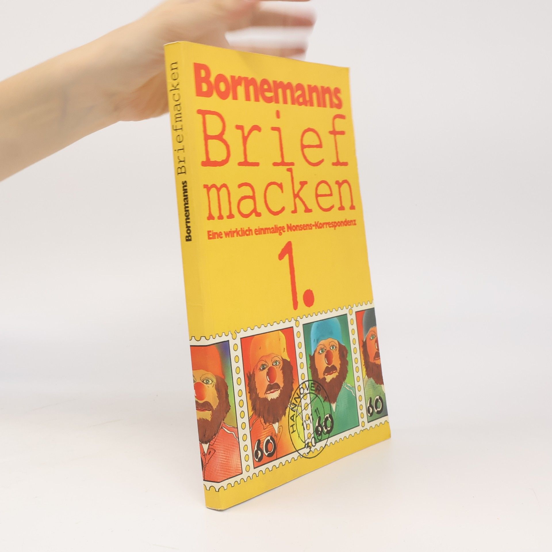 Winfried Bornemann Winfried Bornemanns Briefmacken