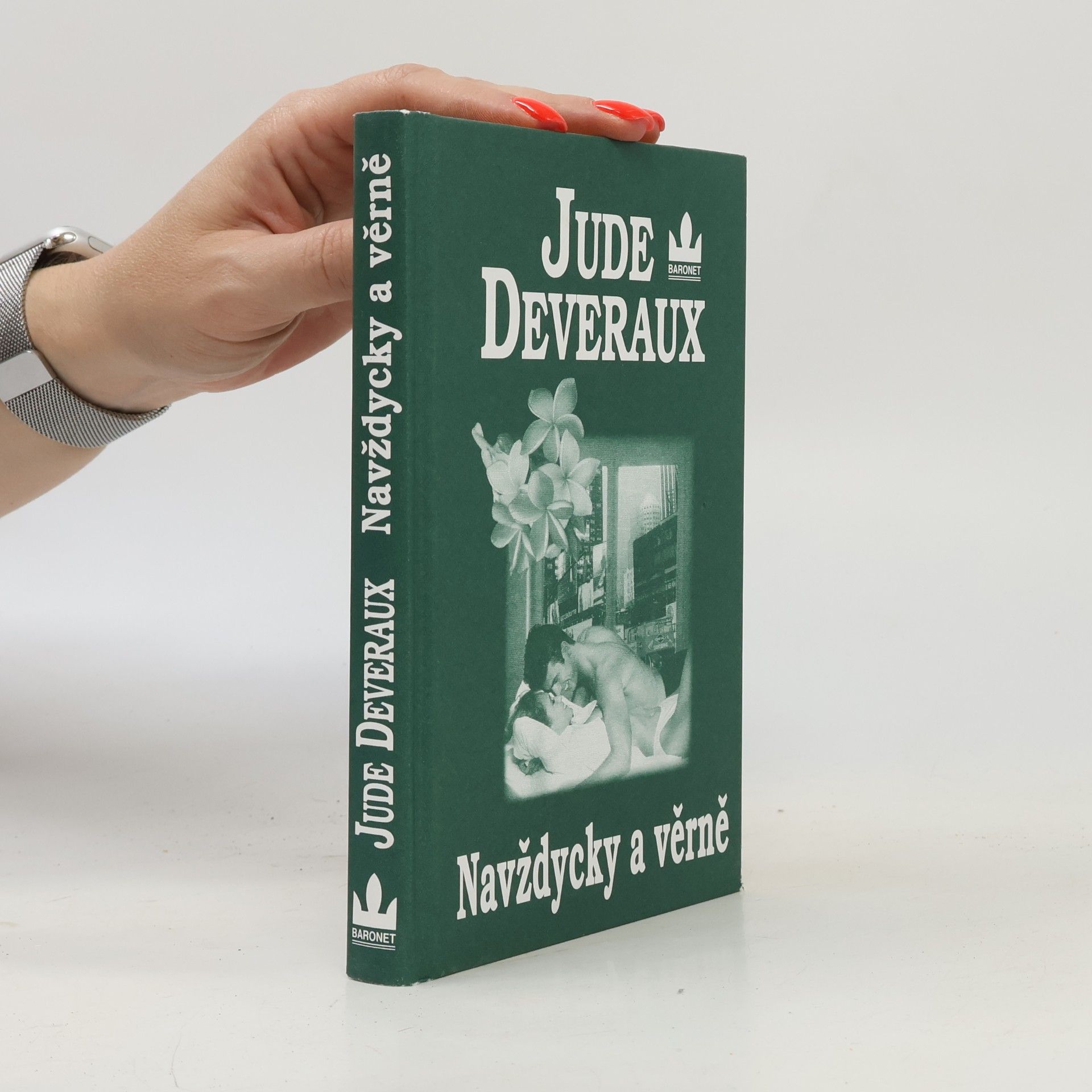 Jude Deveraux Navždycky a věrně