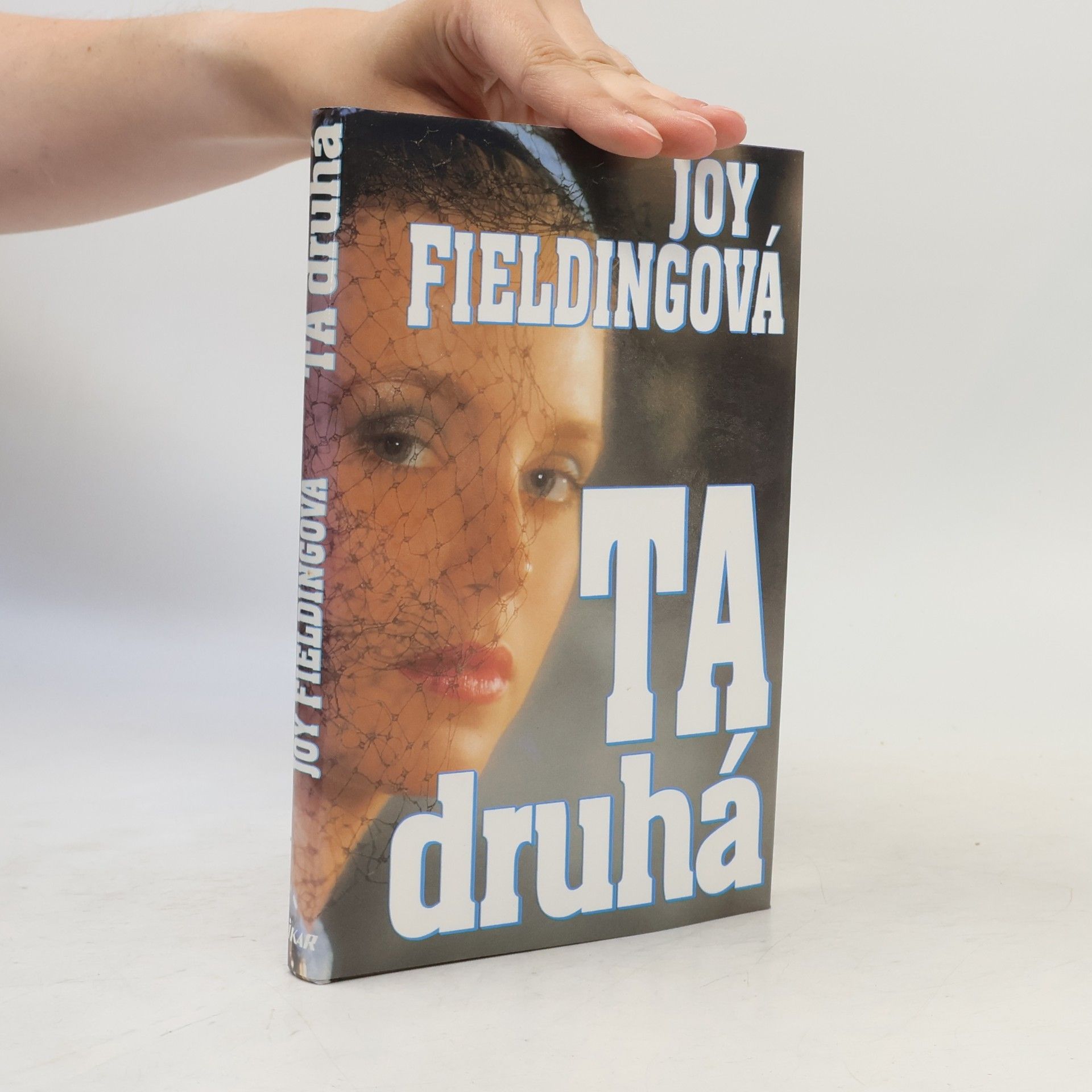 Joy Fielding Ta druhá