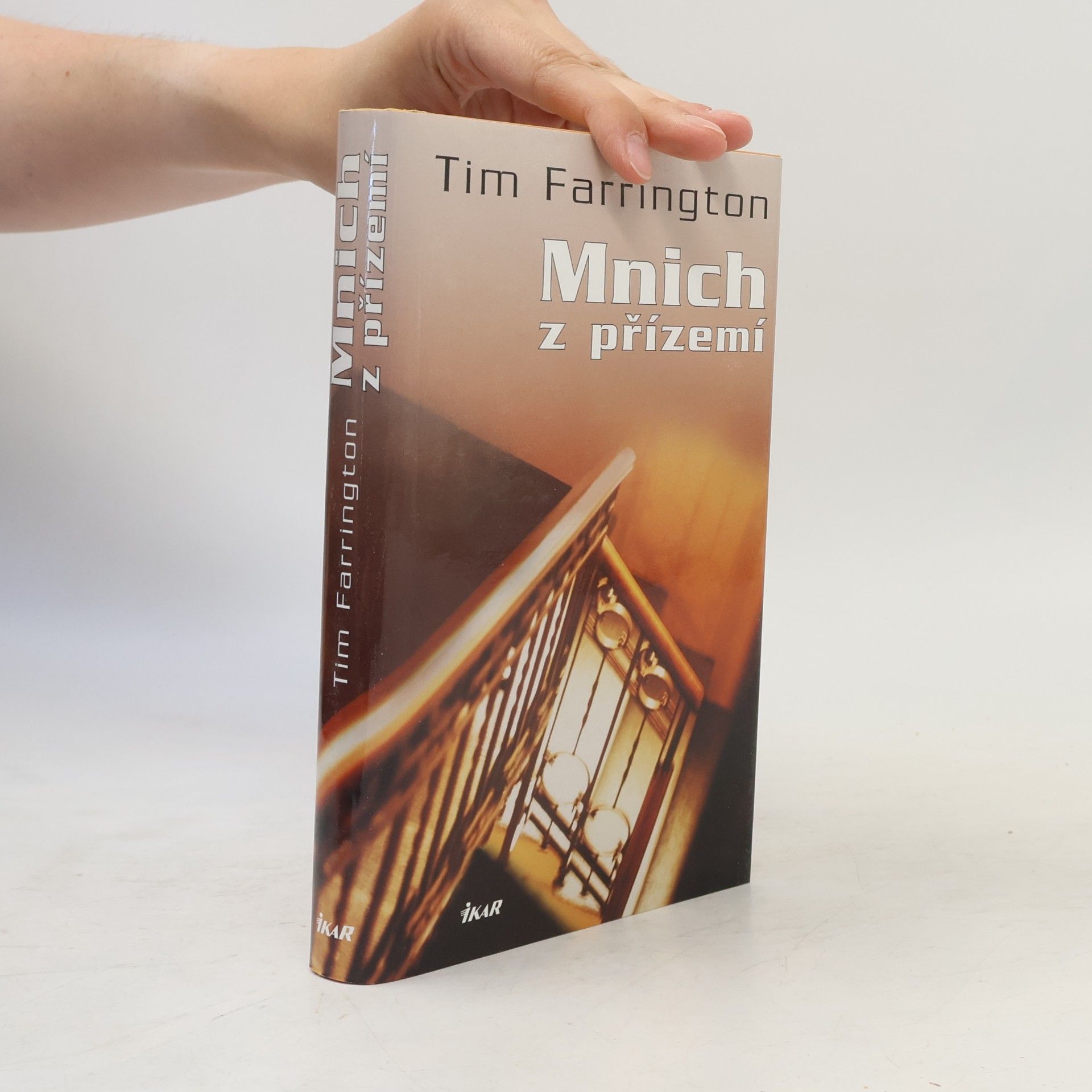 Tim Farrington Mnich z přízemí