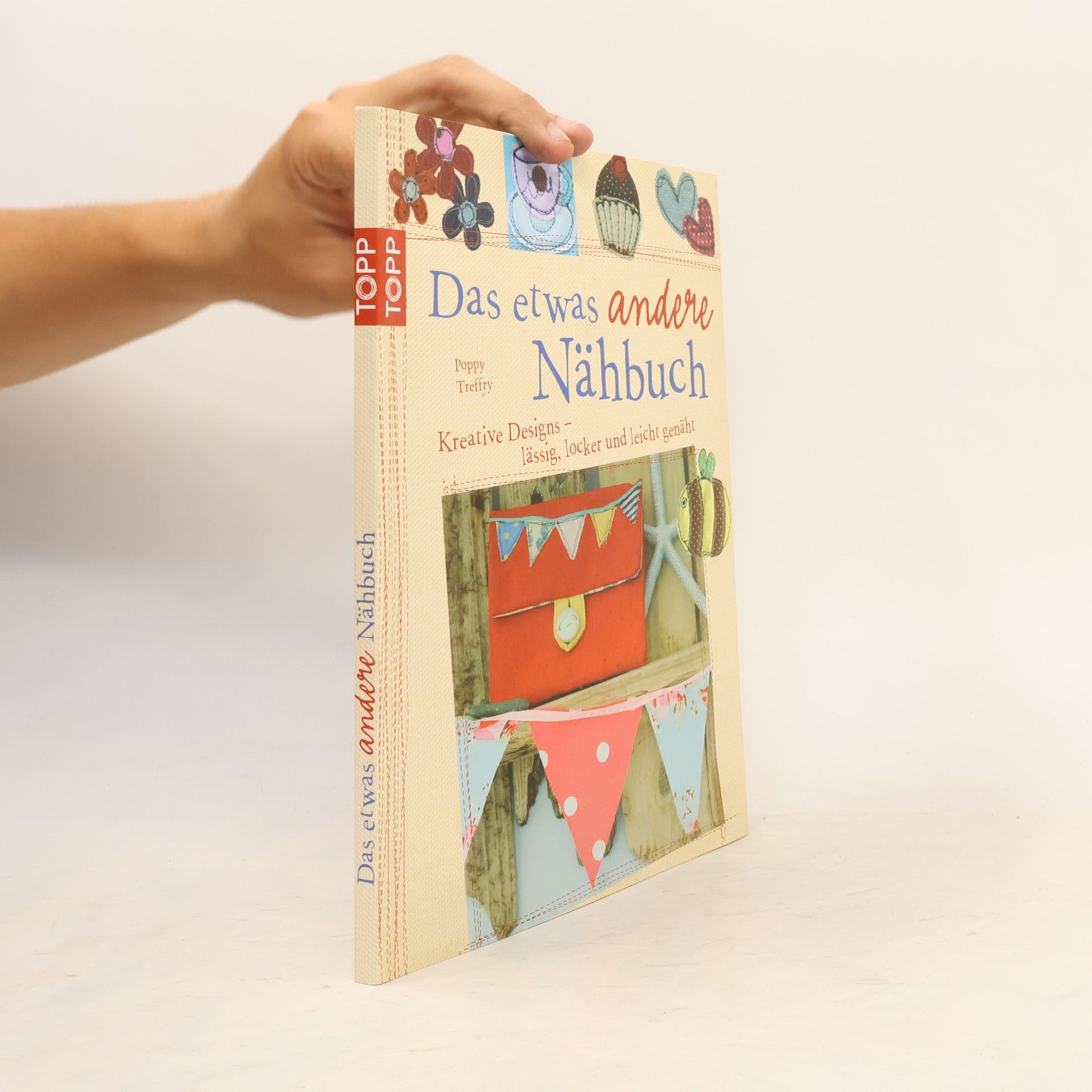 Poppy Treffry Das etwas andere Nähbuch