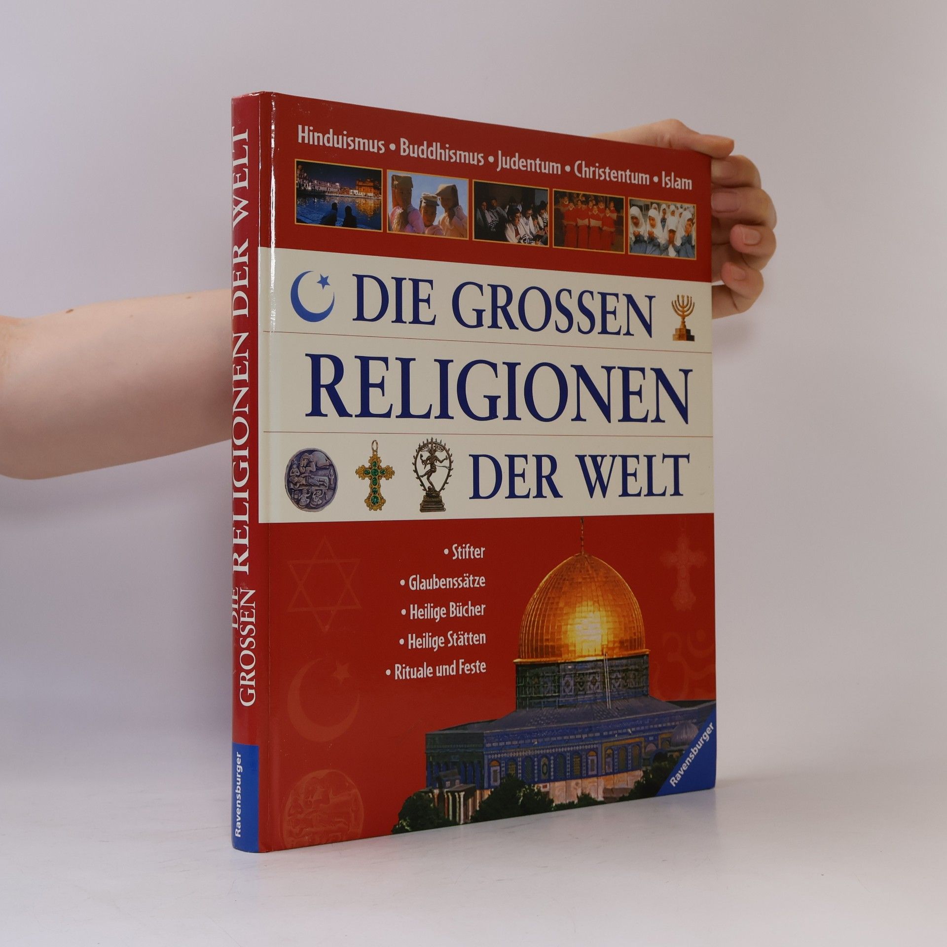 Kolektiv autorů Die grossen Religionen der Welt