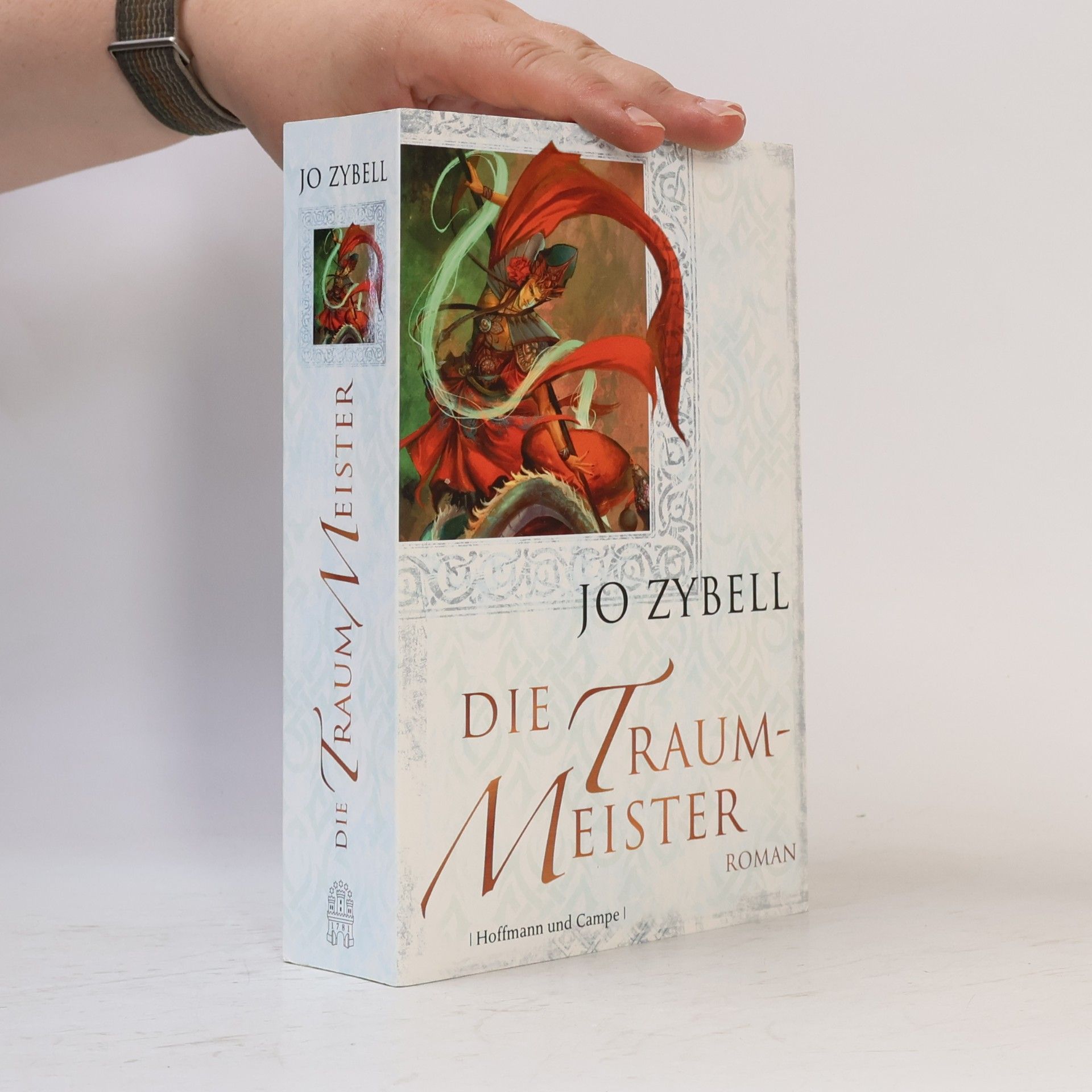 Jo Zybell Die Traummeister. Roman