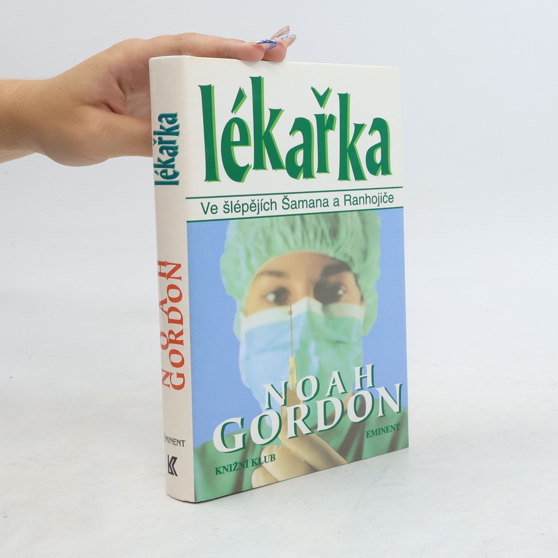 Noah Gordon Lékařka