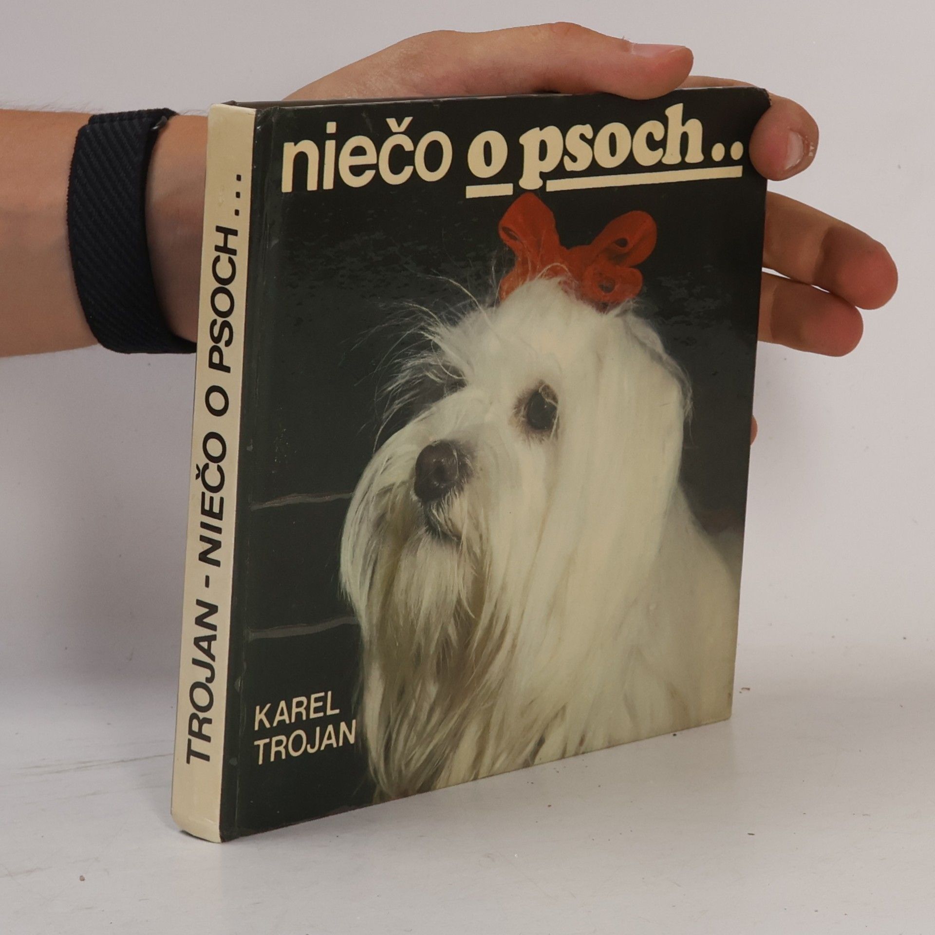 Karel Trojan Niečo o psoch...