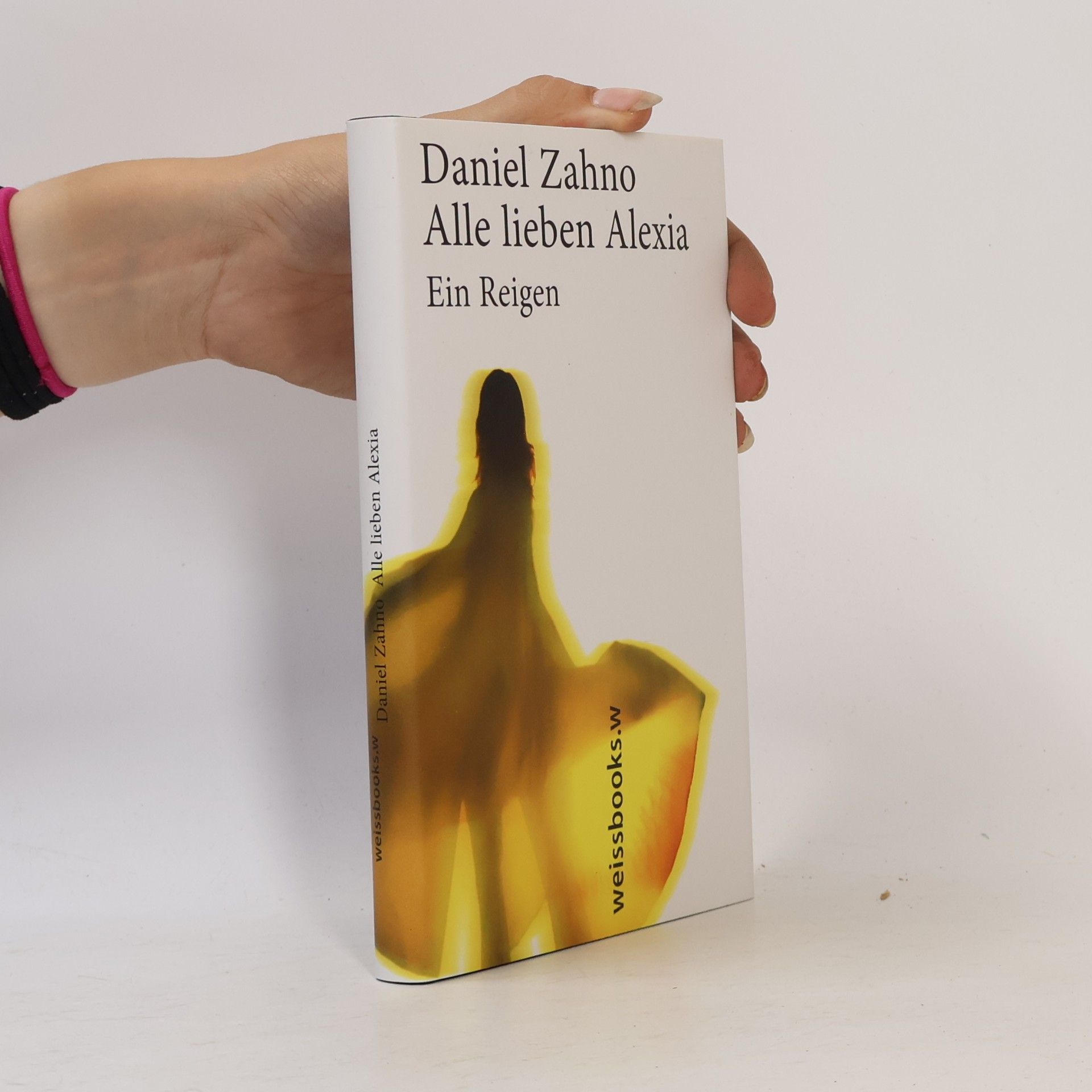 Daniel Zahno Alle lieben Alexia