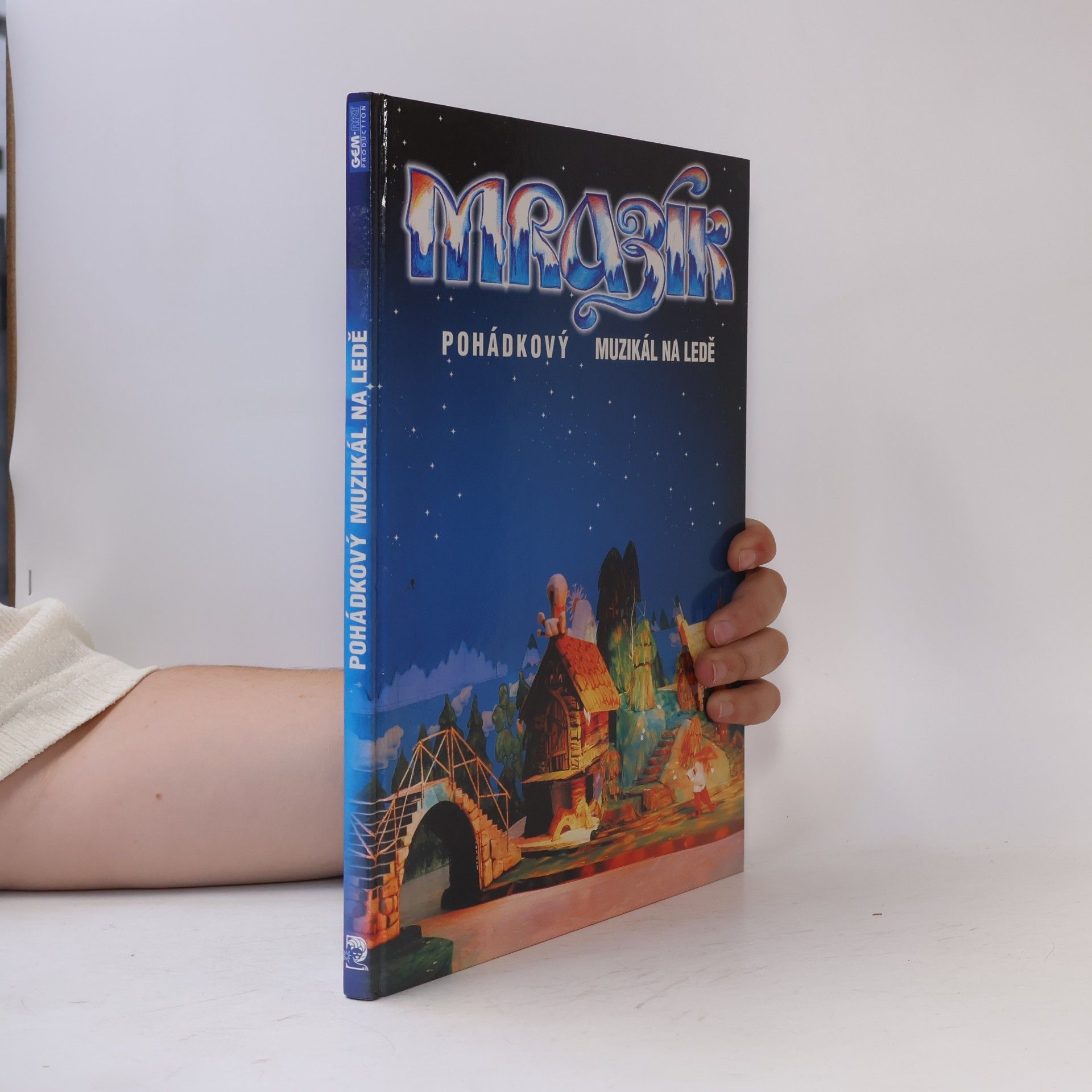 Autorenkollektiv Mrazík. Pohádkový muzikál na ledě
