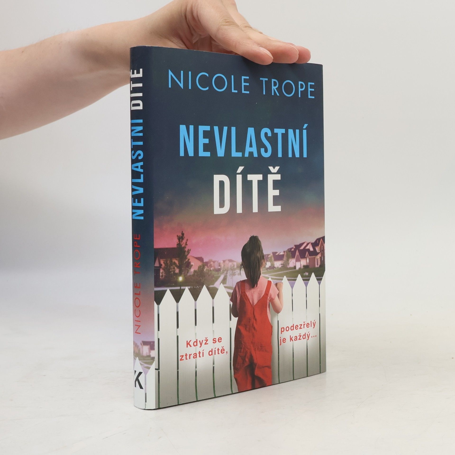 Nicole Trope Nevlastní dítě