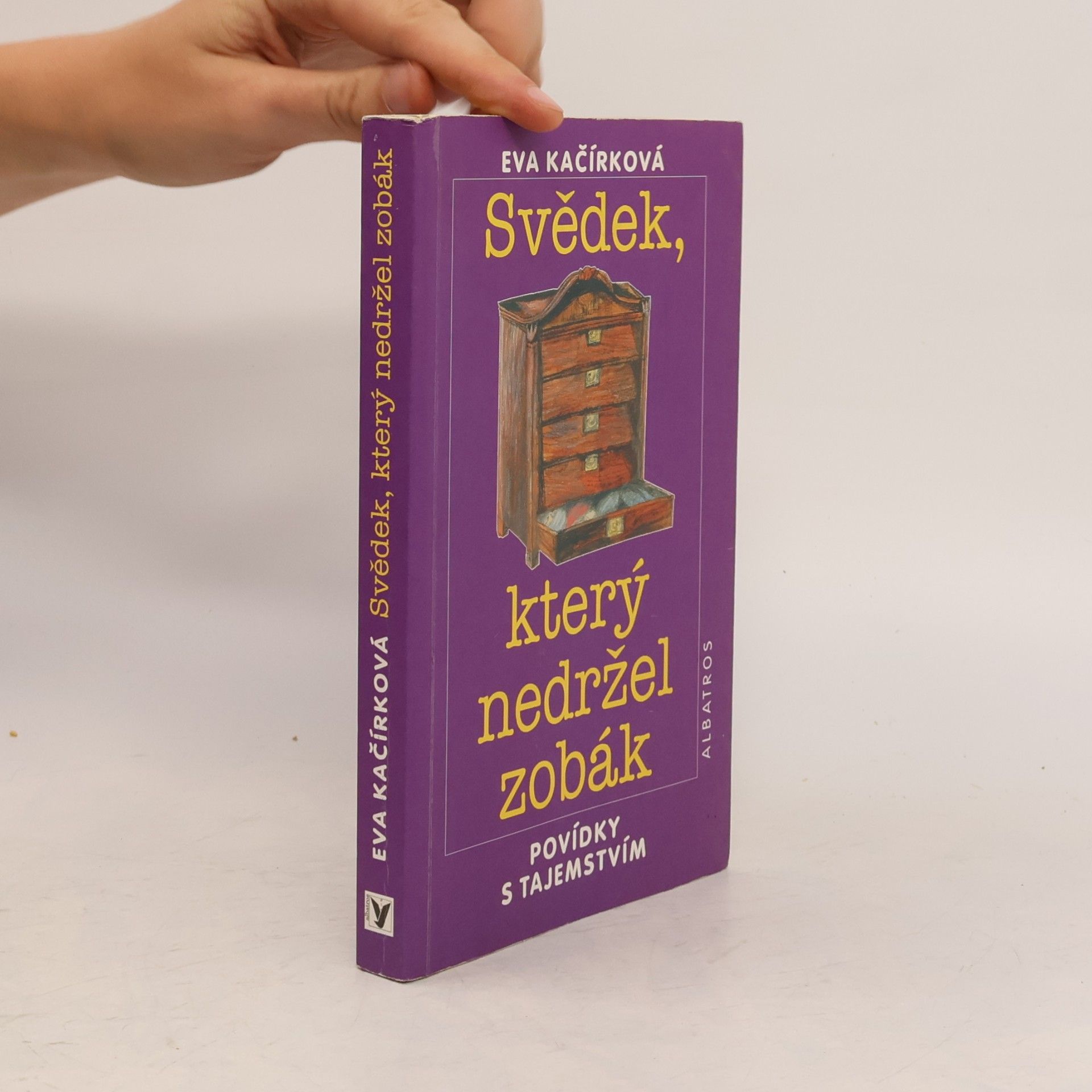 Svědek, který nedržel zobák : povídky s tajemstvím