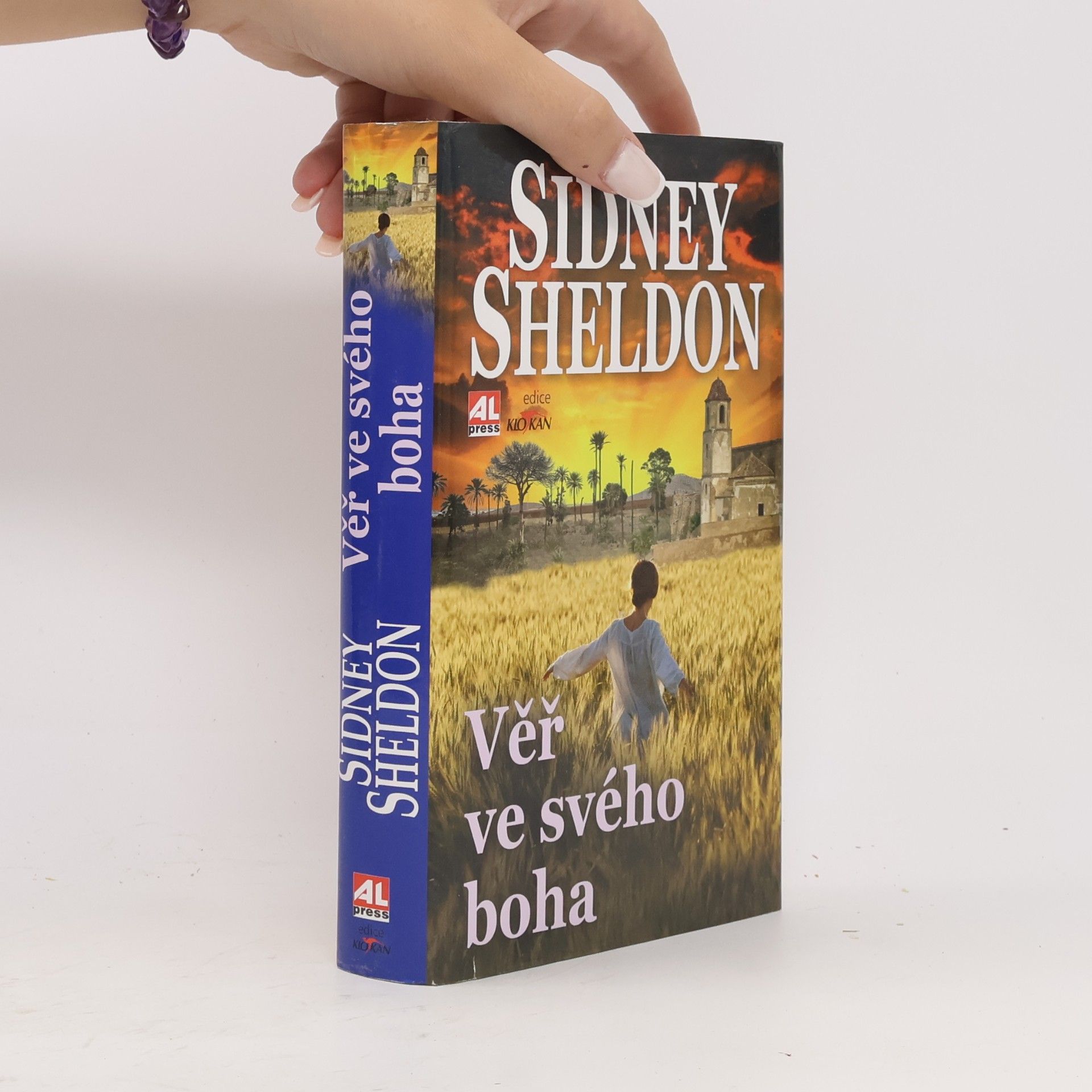 Sidney Sheldon Věř ve svého boha