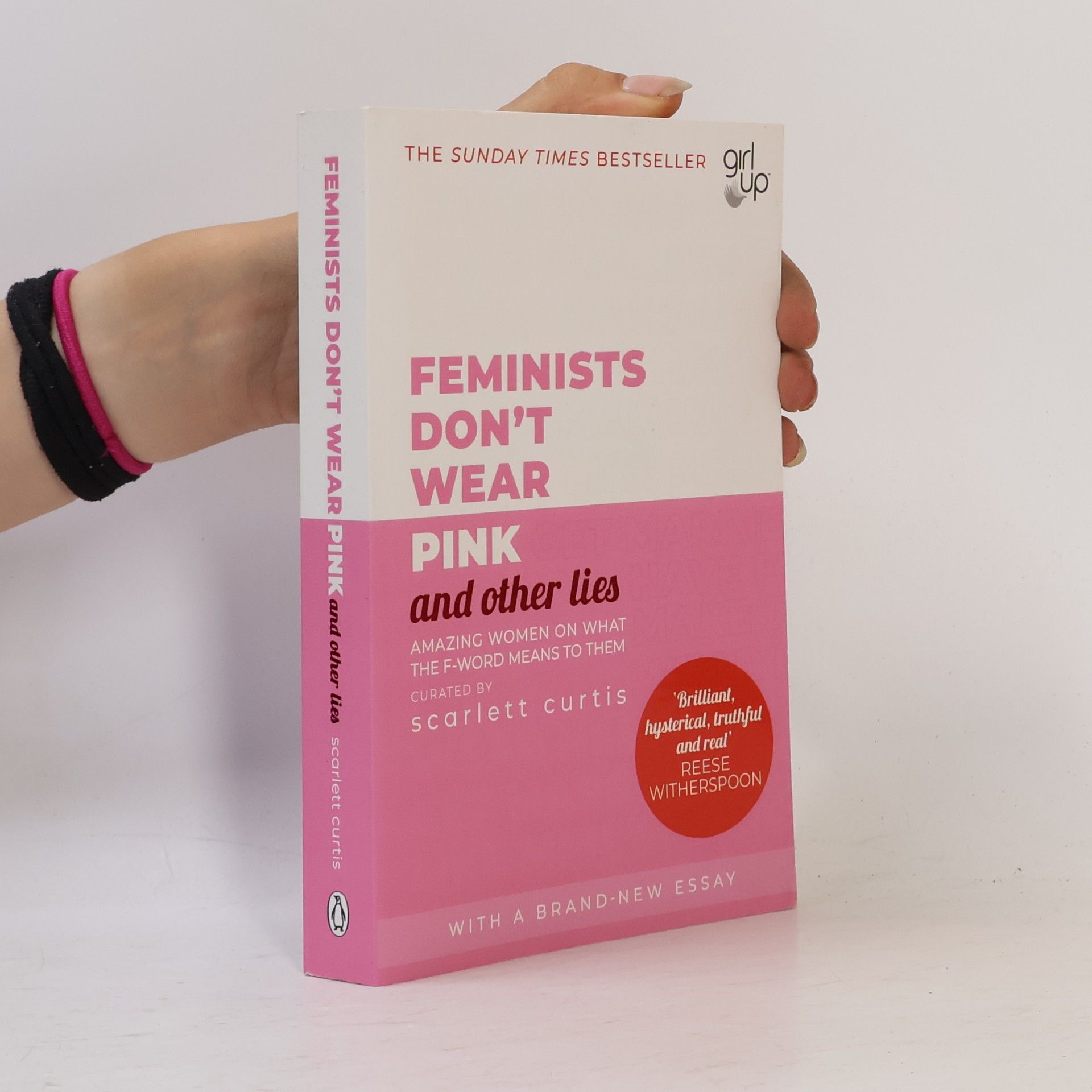 Scarlett Curtis Feminists don't wear pink and other lies