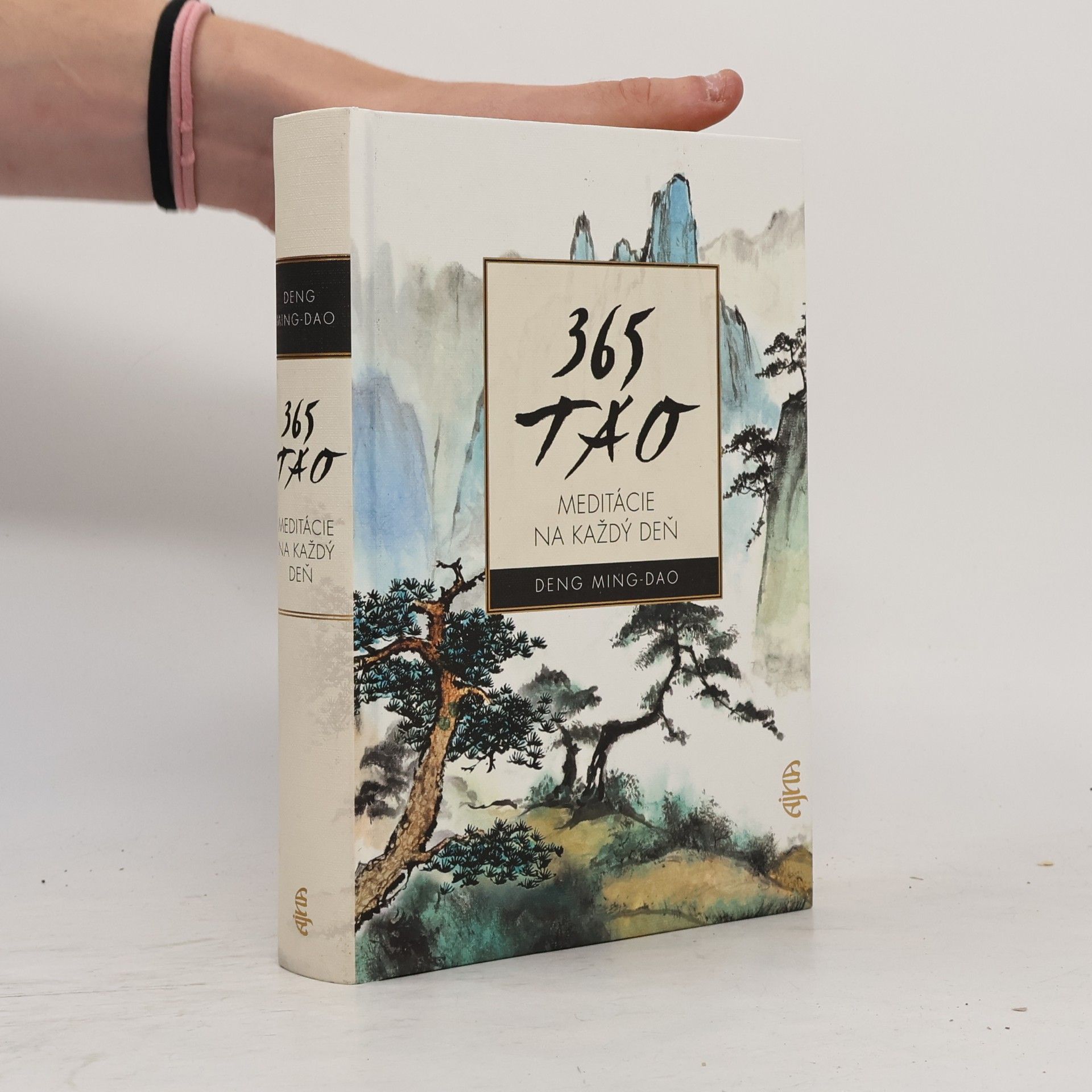 Deng Ming-Dao 365 Tao. Meditácie na každý deň.