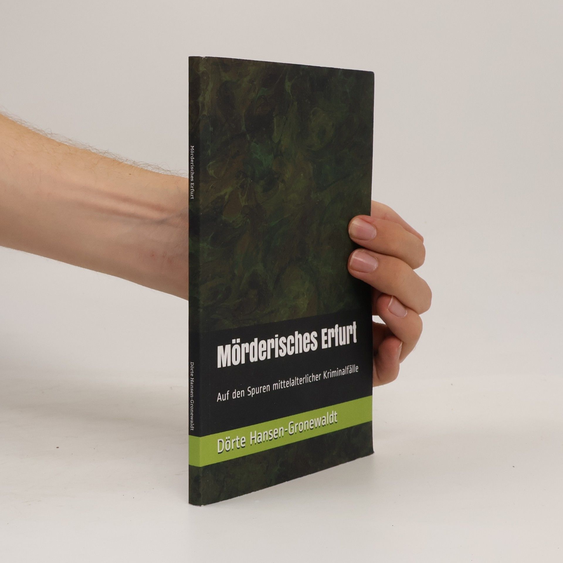 Dörte Hansen-Gronewaldt Mörderisches Erfurt