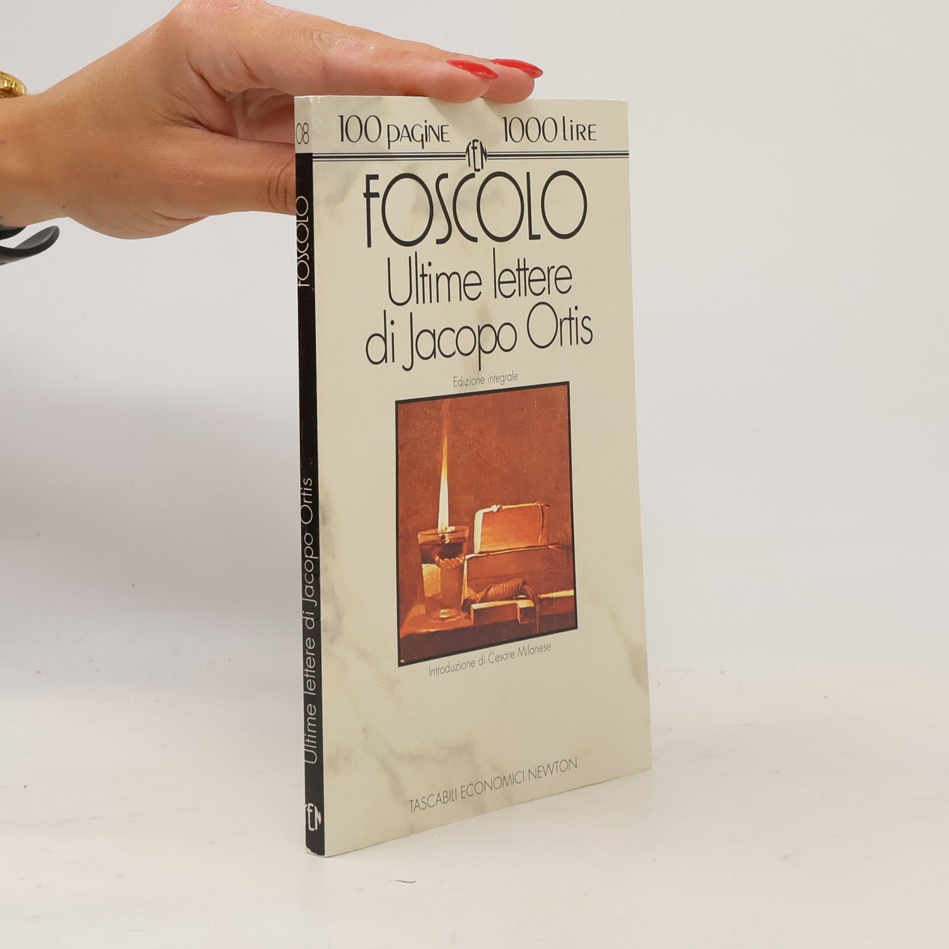 Ugo Foscolo Ultime lettere di Jacopo Ortis