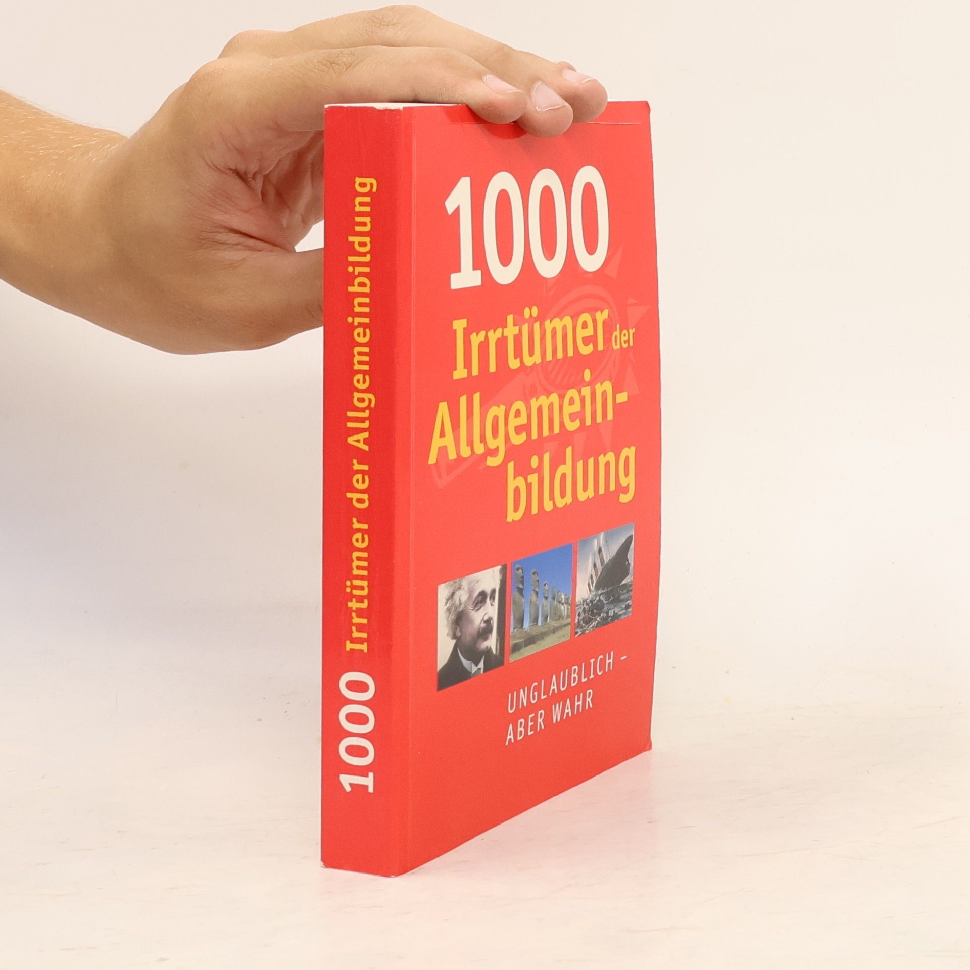 Autorenkollektiv 1000 Irrtümer der Allgemein- bildung