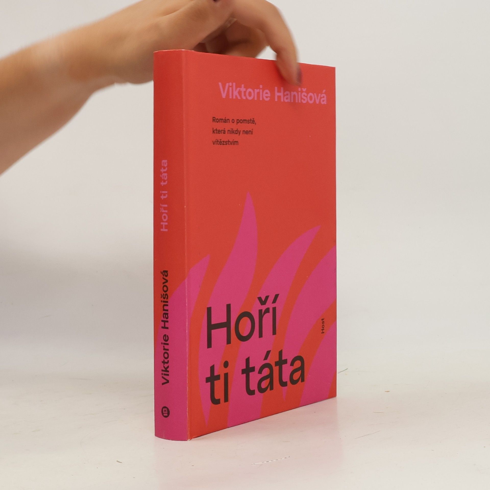 Viktorie Hanišová Hoří ti táta