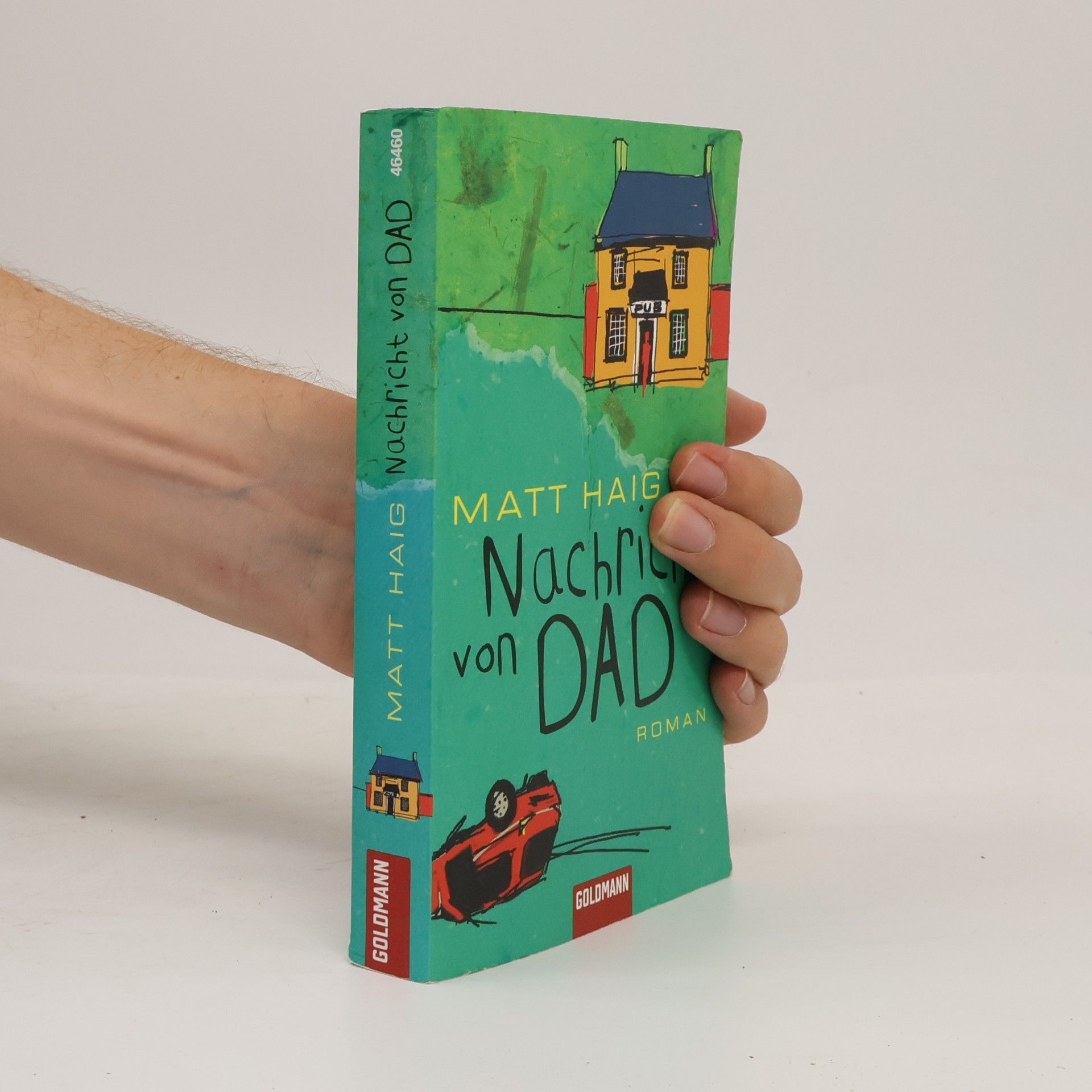 Matt Haig Nachricht von Dad
