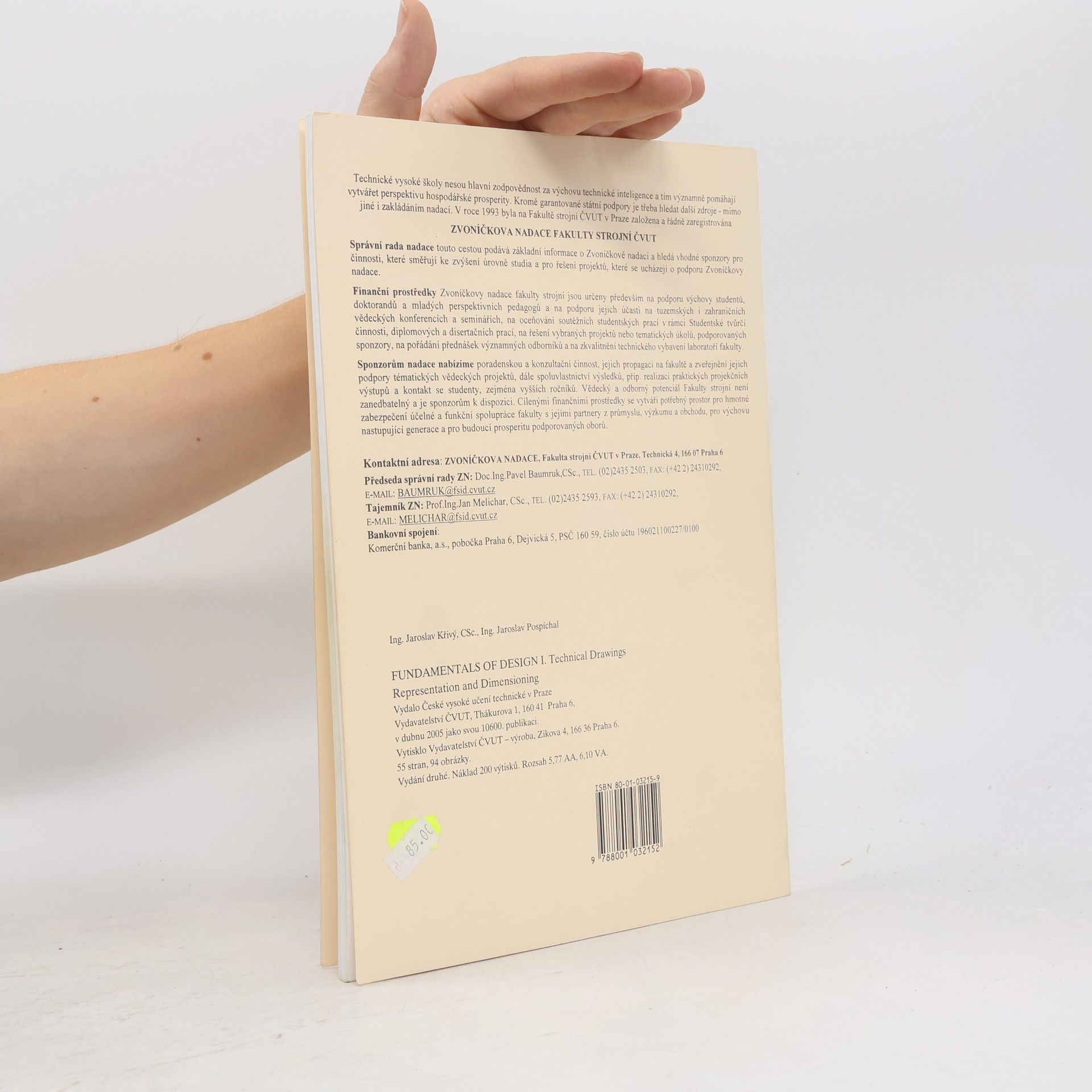 Jaroslav Křivý České vysoké učení technické v Praze, Fakulta strojní - 1: Fundamentals of Design