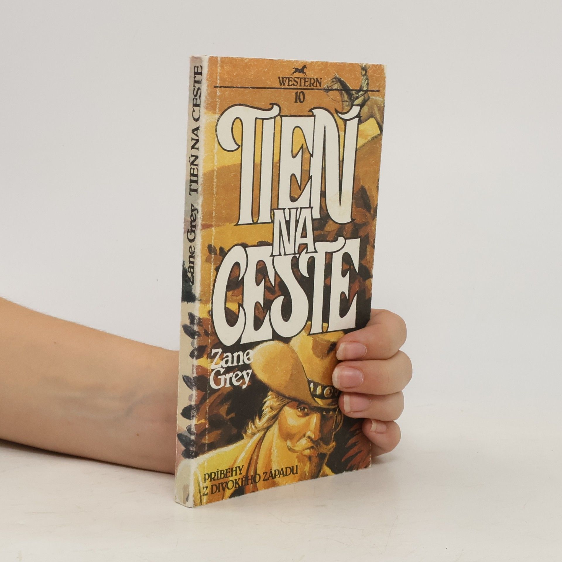 Zane Grey Tieň na ceste