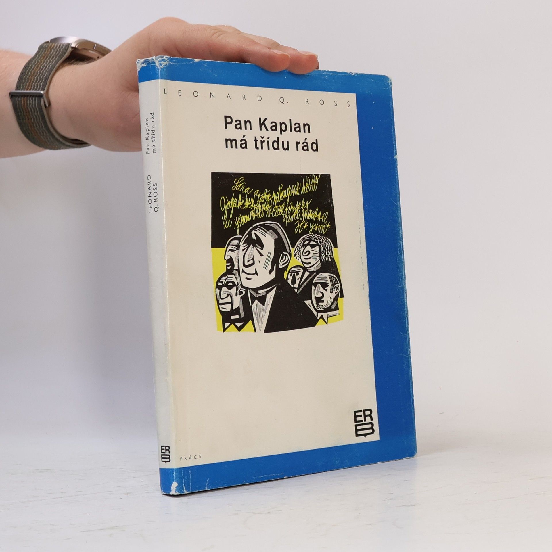 Leo Rosten Pan Kaplan má třídu rád