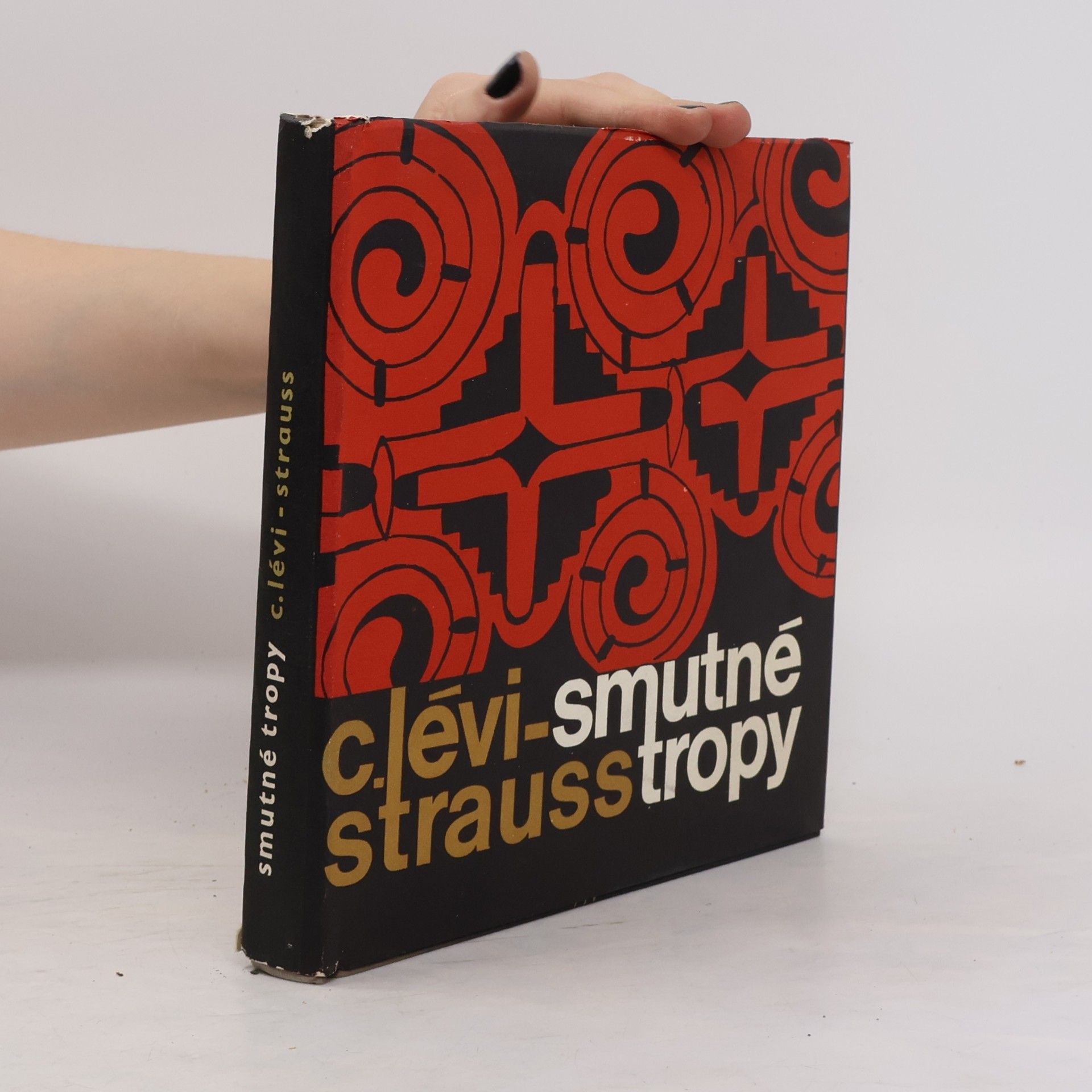 Claude Lévi-Strauss Smutné tropy
