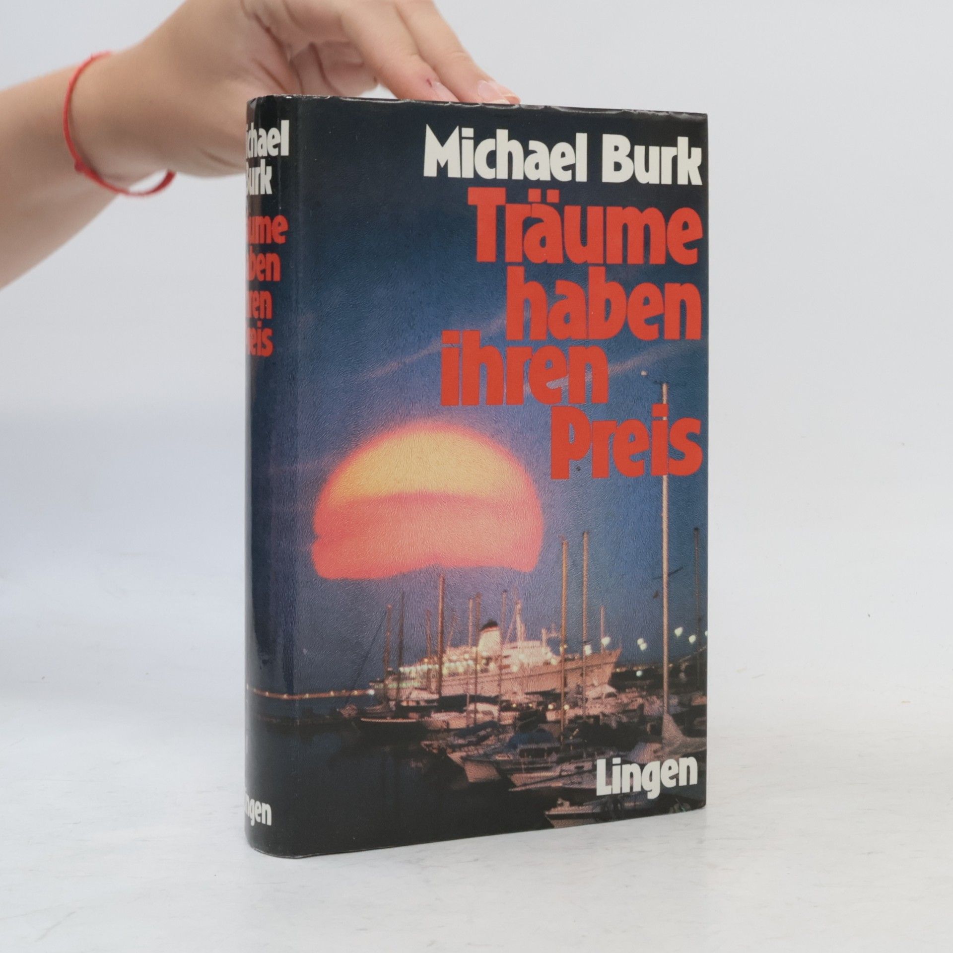 Michael Burk Träume haben ihren Preis
