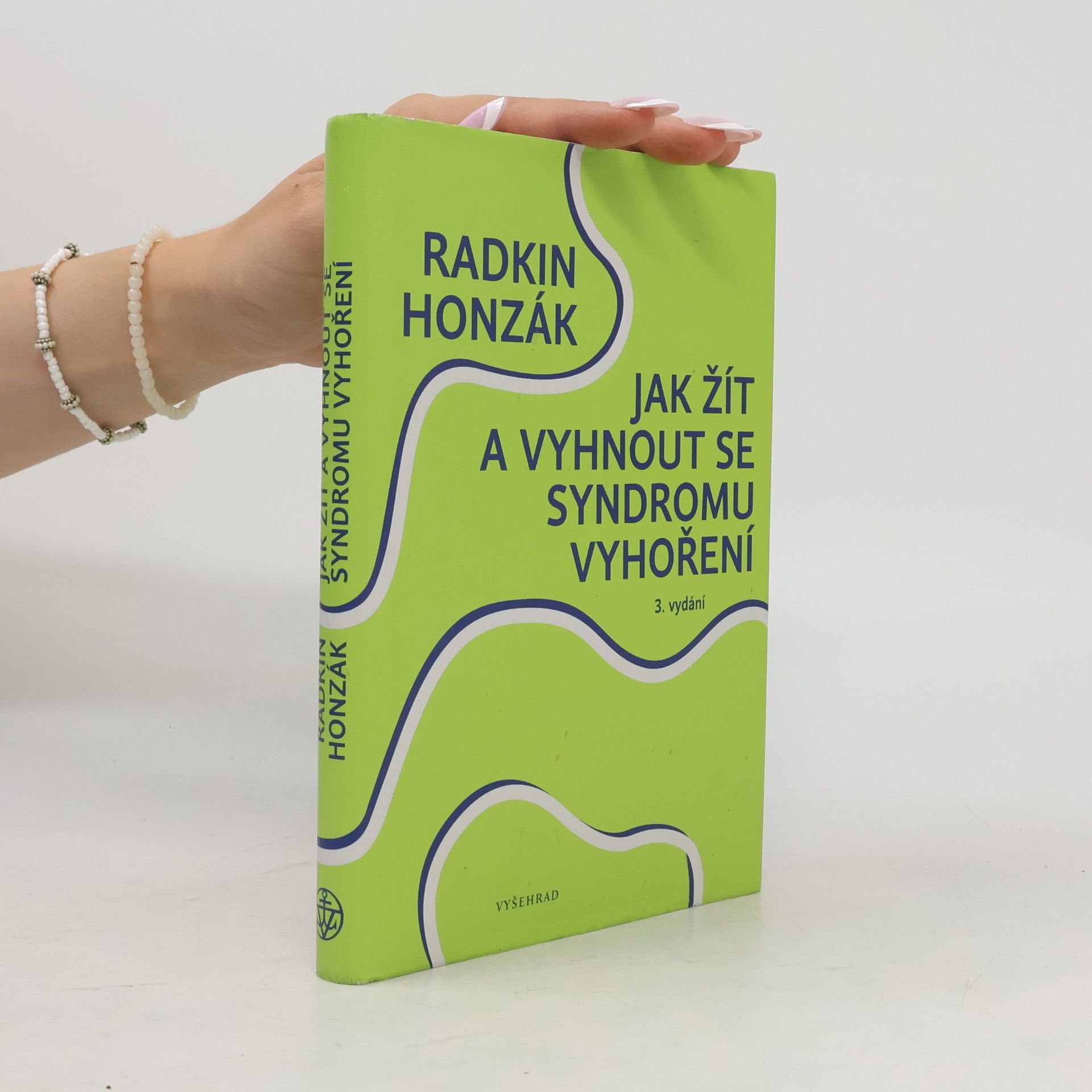 Radkin Honzák Jak žít a vyhnout se syndromu vyhoření