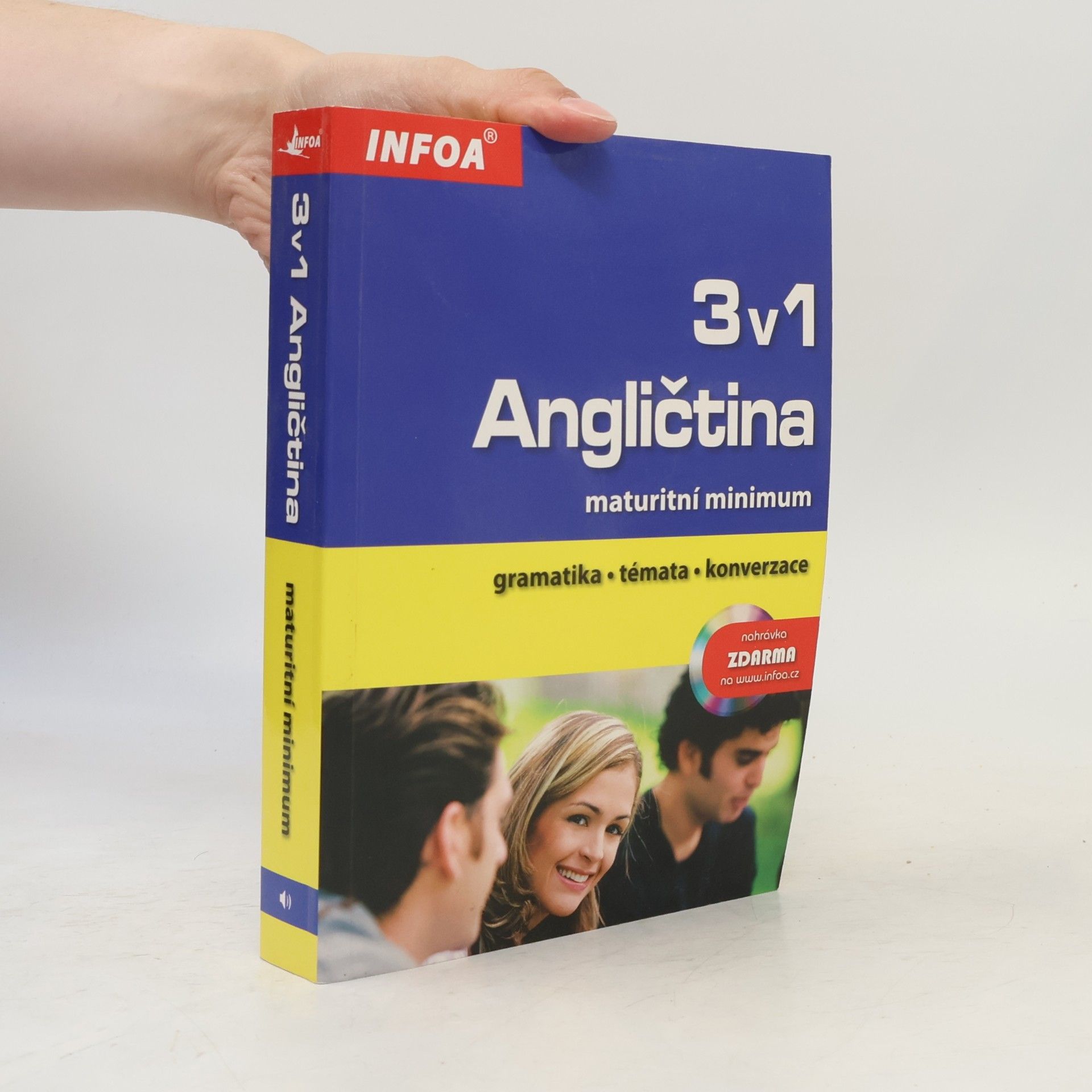 Donata Olejnik Angličtina 3 v 1. Maturitní minimum. Gramatika, témata, konverzace