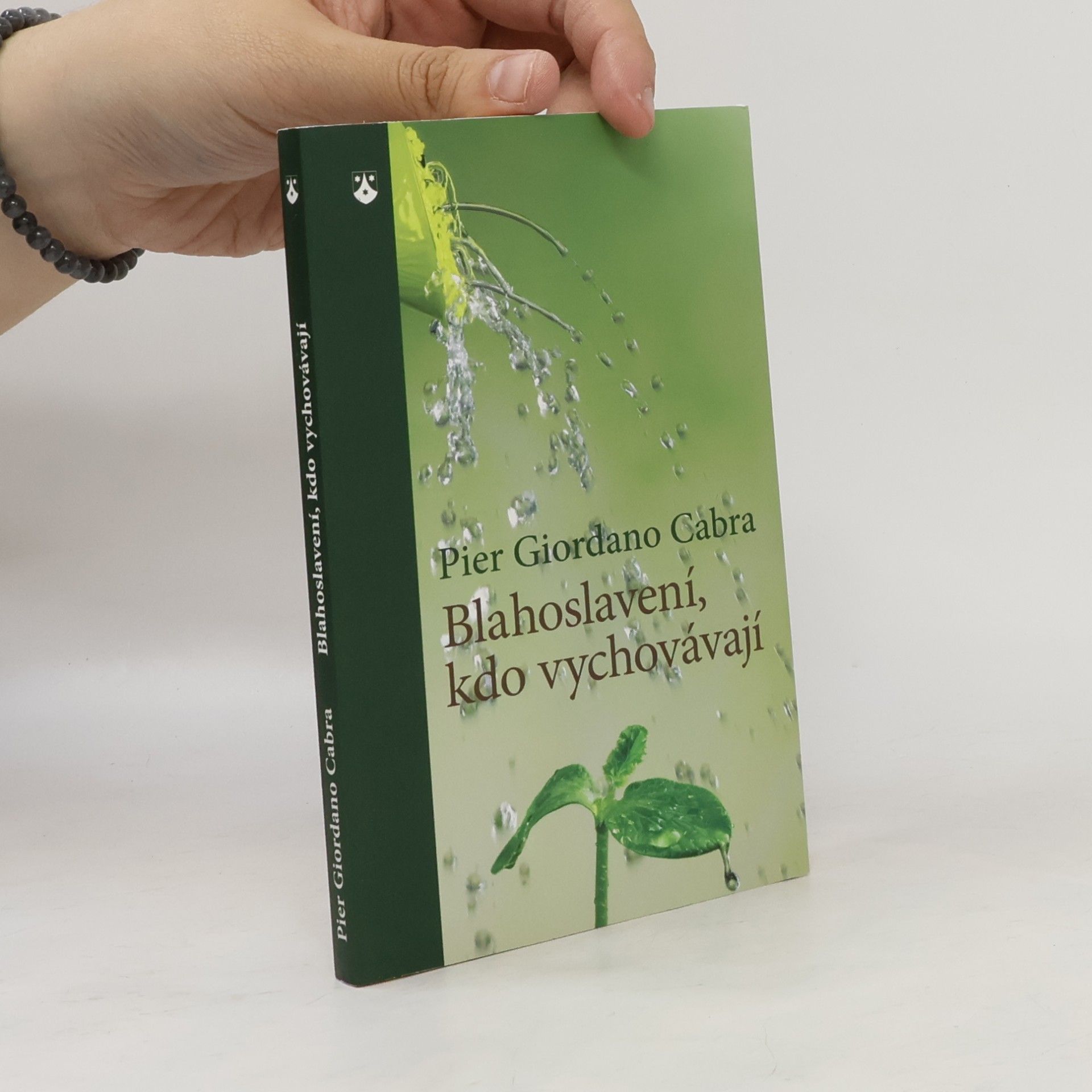 Pier Giordano Cabra Blahoslavení, kdo vychovávají