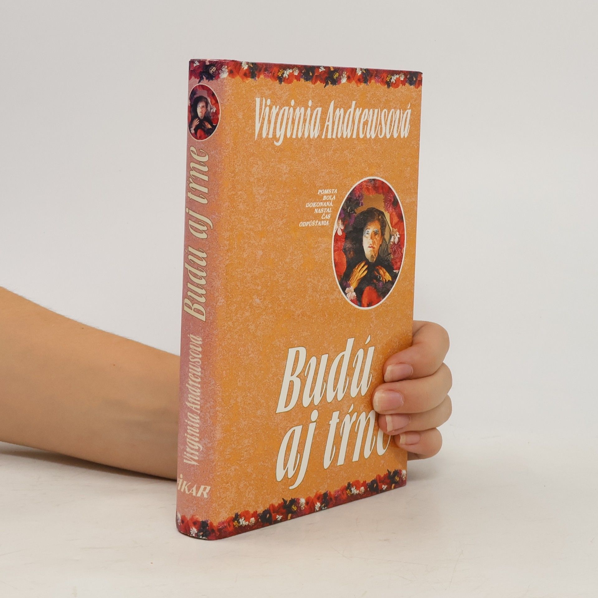 V. C. Andrews Budú aj tŕne