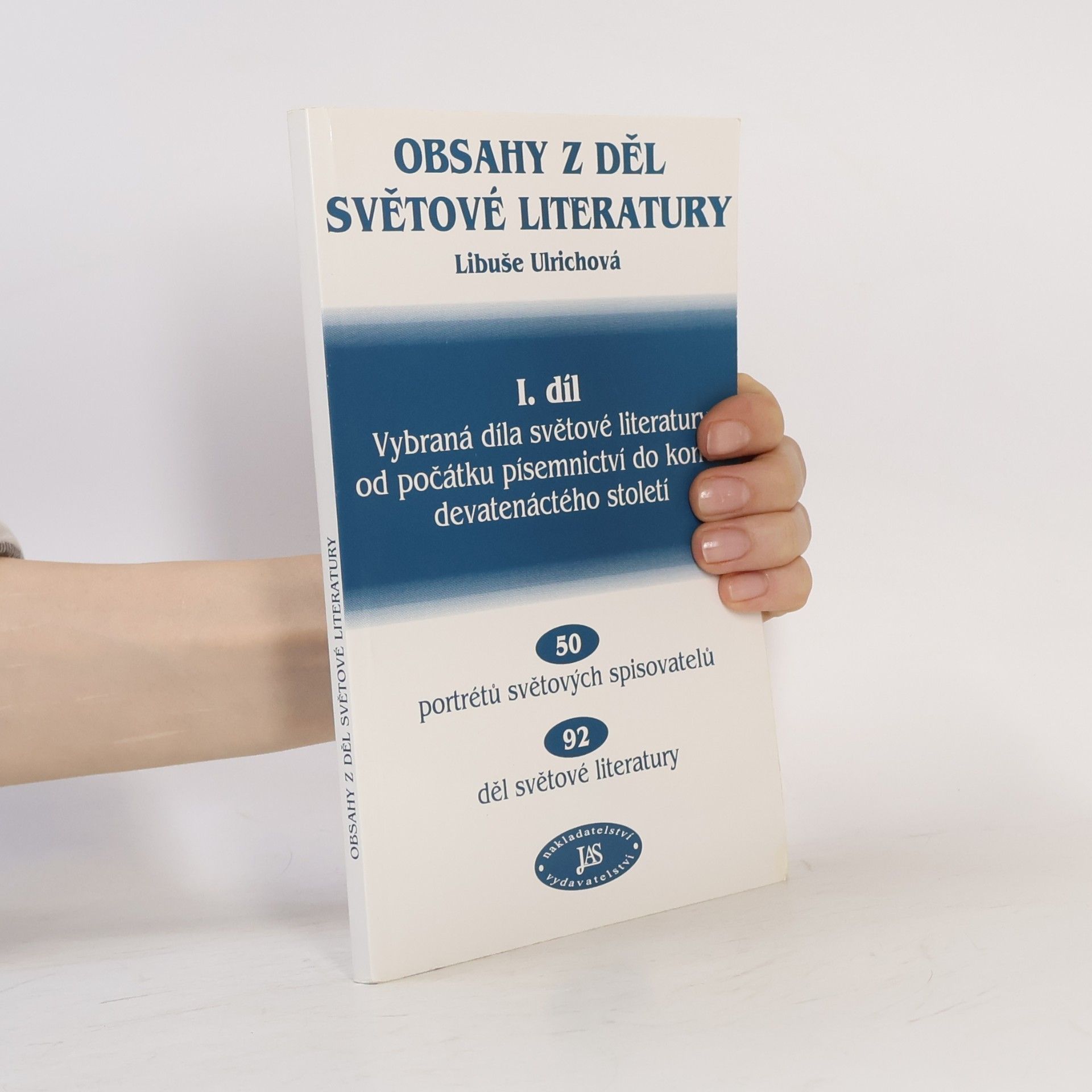 Libuše Ulrichová Obsahy z děl světové literatury I. díl