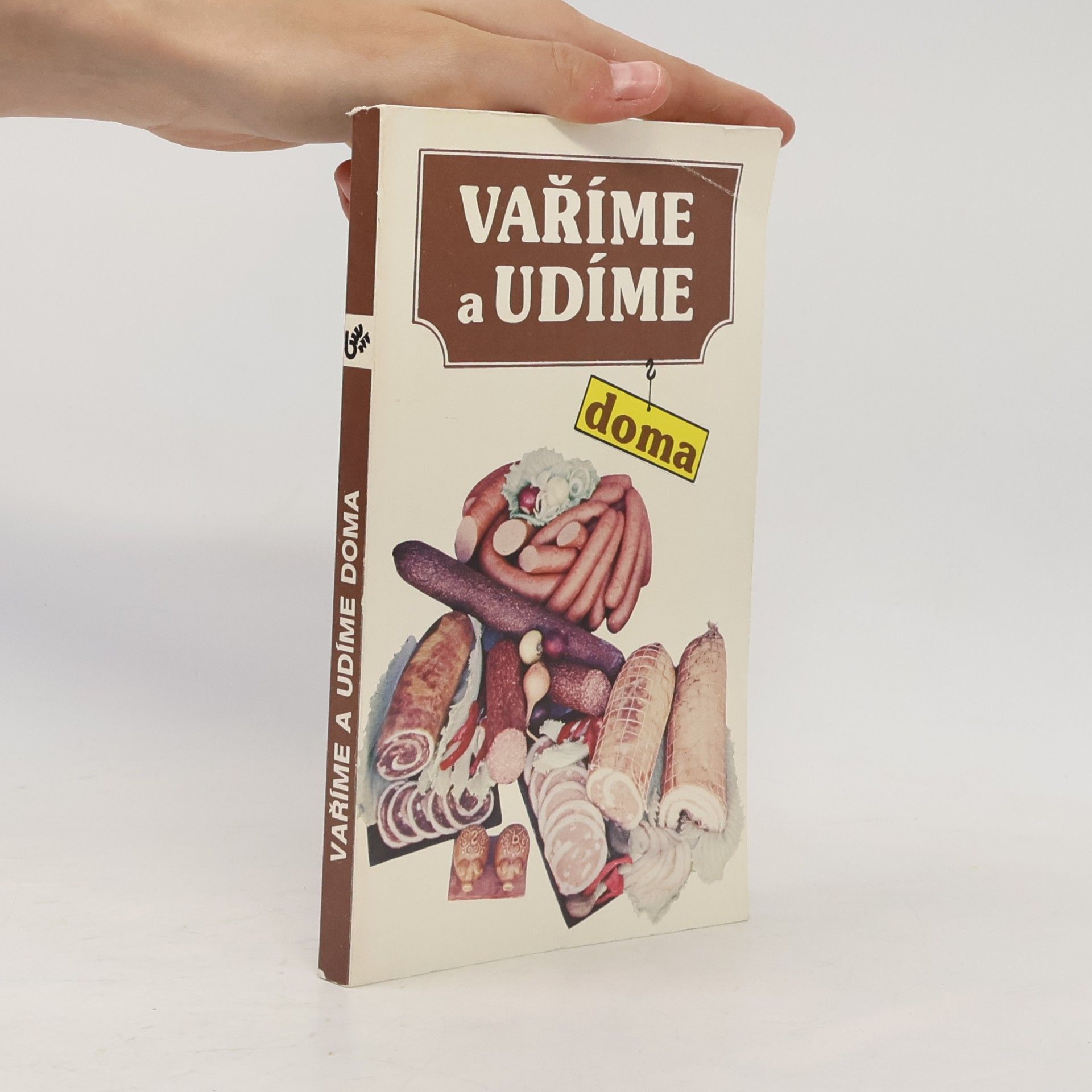 Jaromír Steinhauser Vaříme a udíme doma