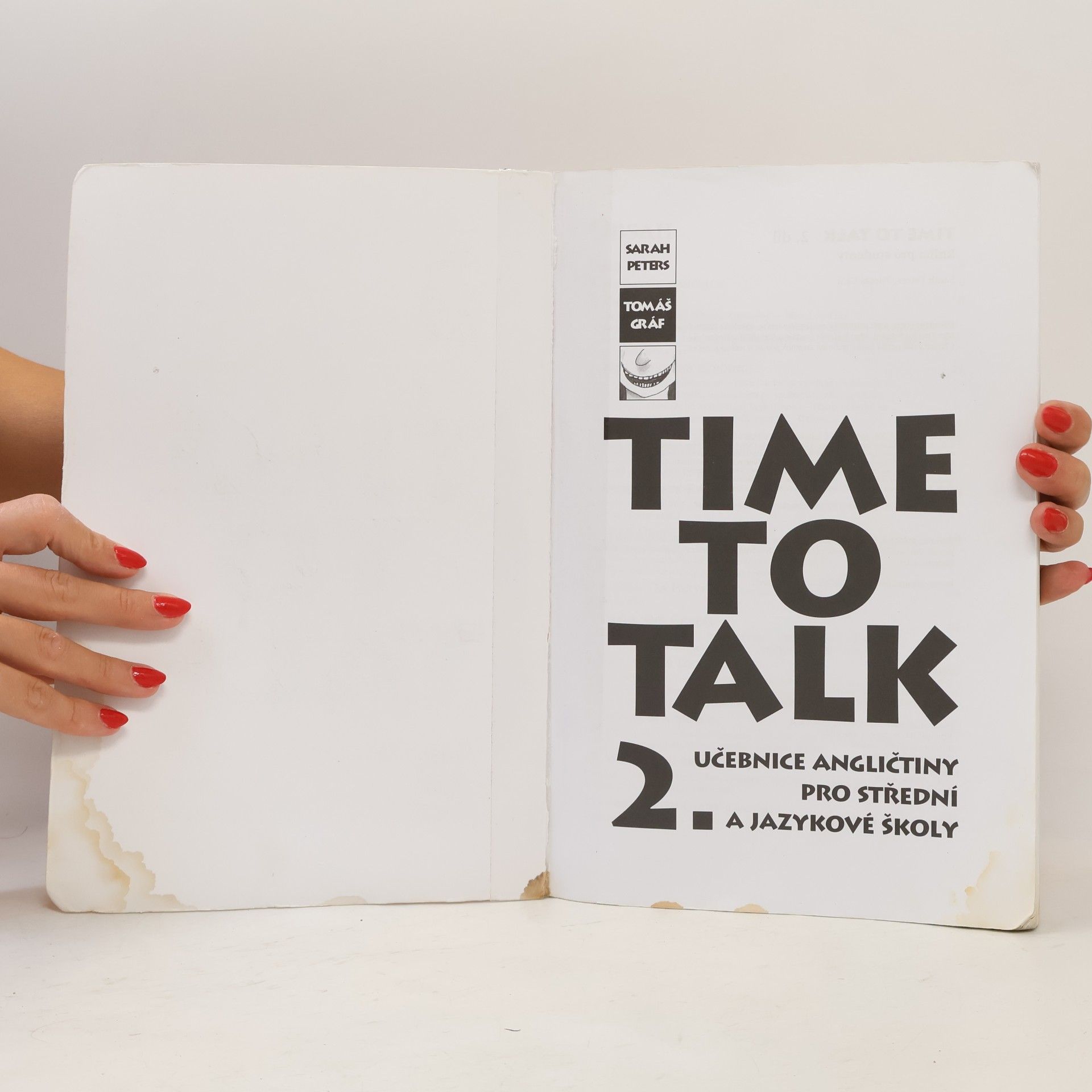 Tomáš Gráf Time to talk 2. Učebnice angličtiny pro střední a jazykové školy