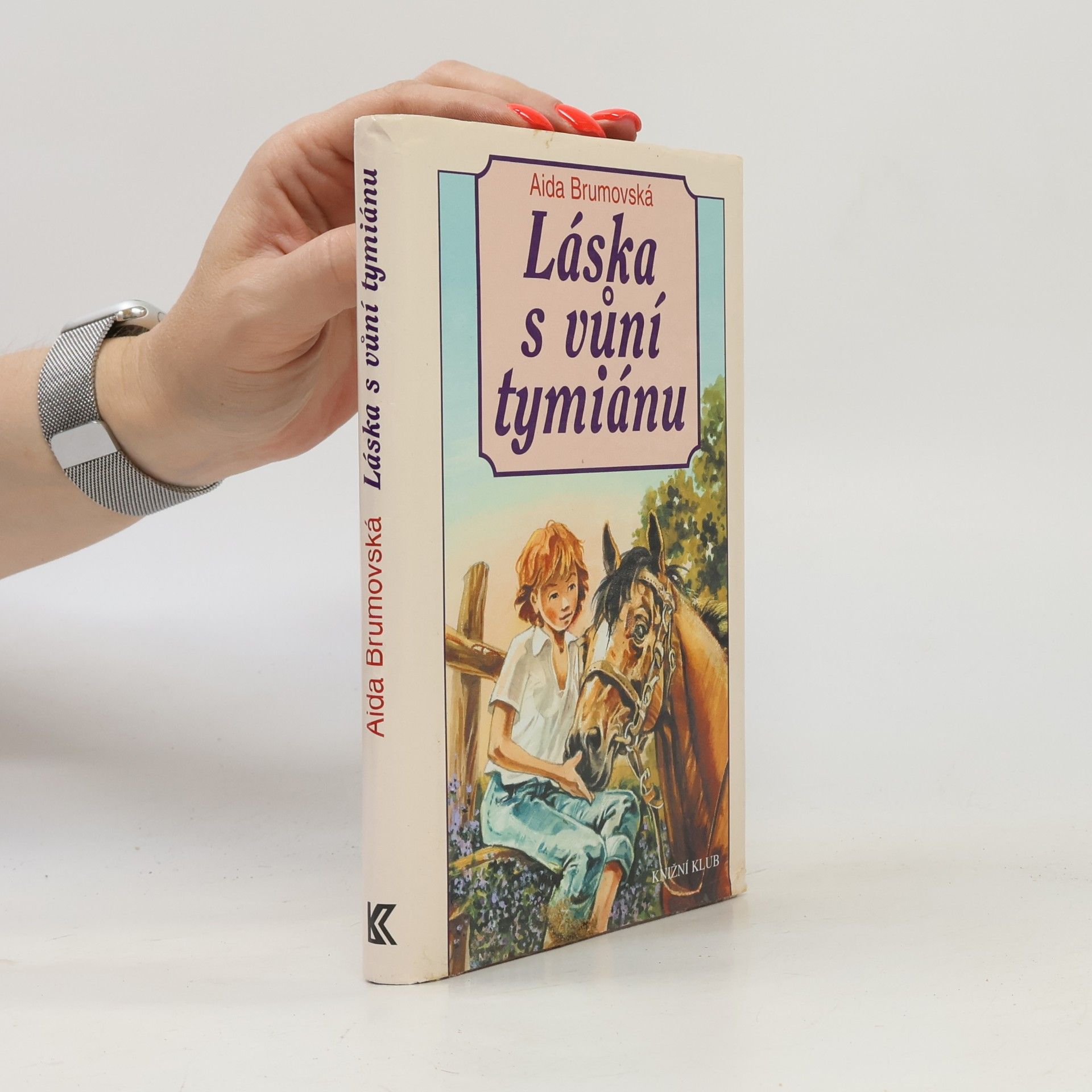 Aida Brumovská Láska s vůní tymiánu