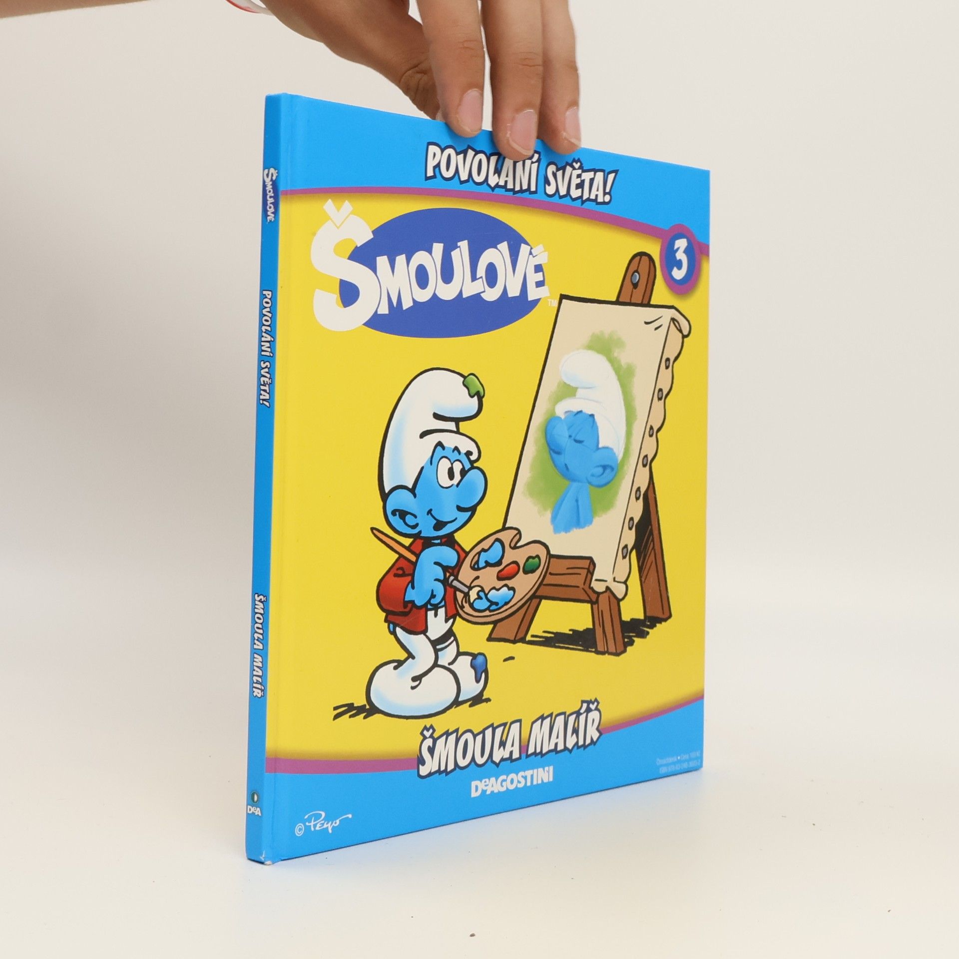 Iva Kořístková Šmoulové 3. Povolání světa! Šmoula malíř