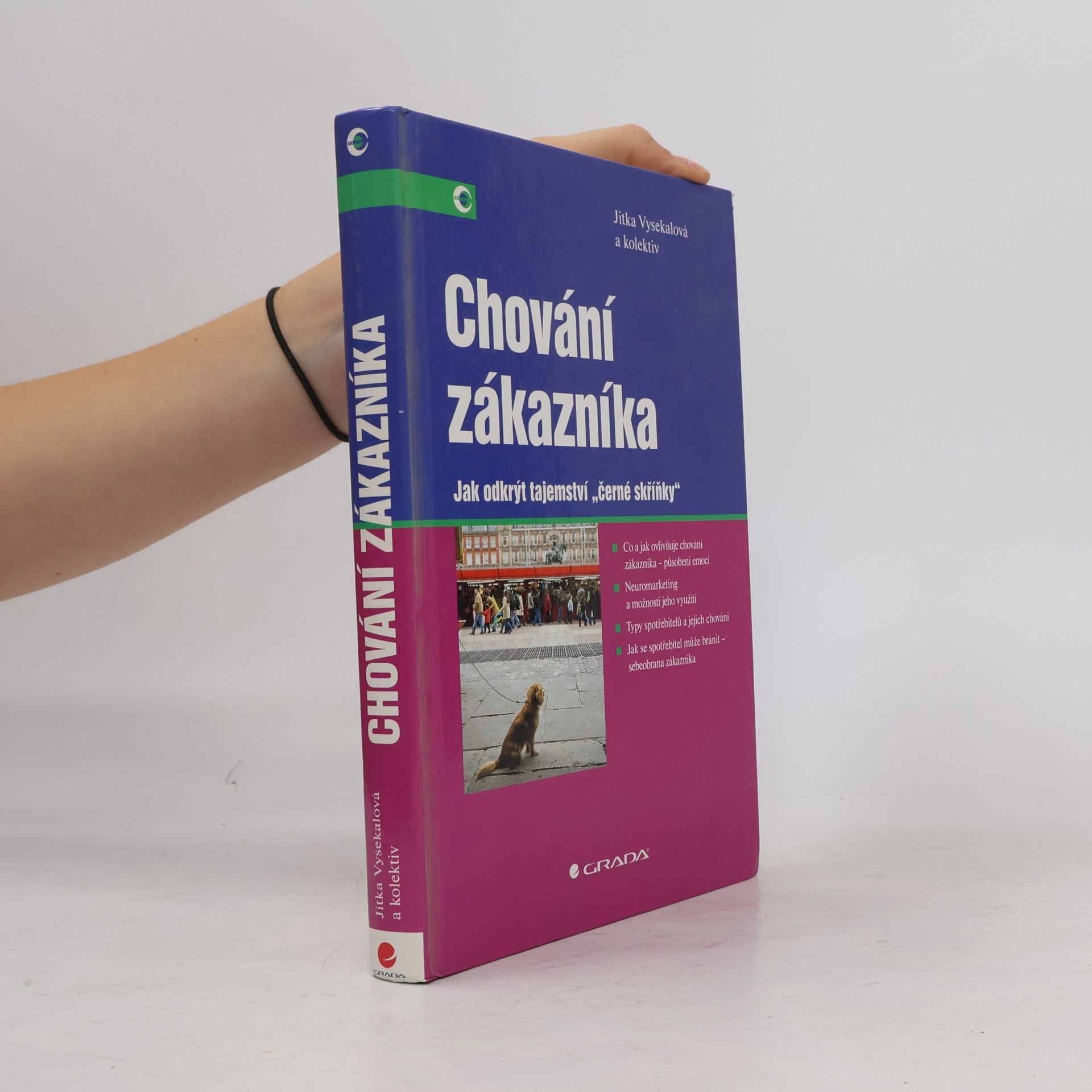 AA.VV. Chování zákazníka: Jak odkrýt tajemství "černé skříňky"