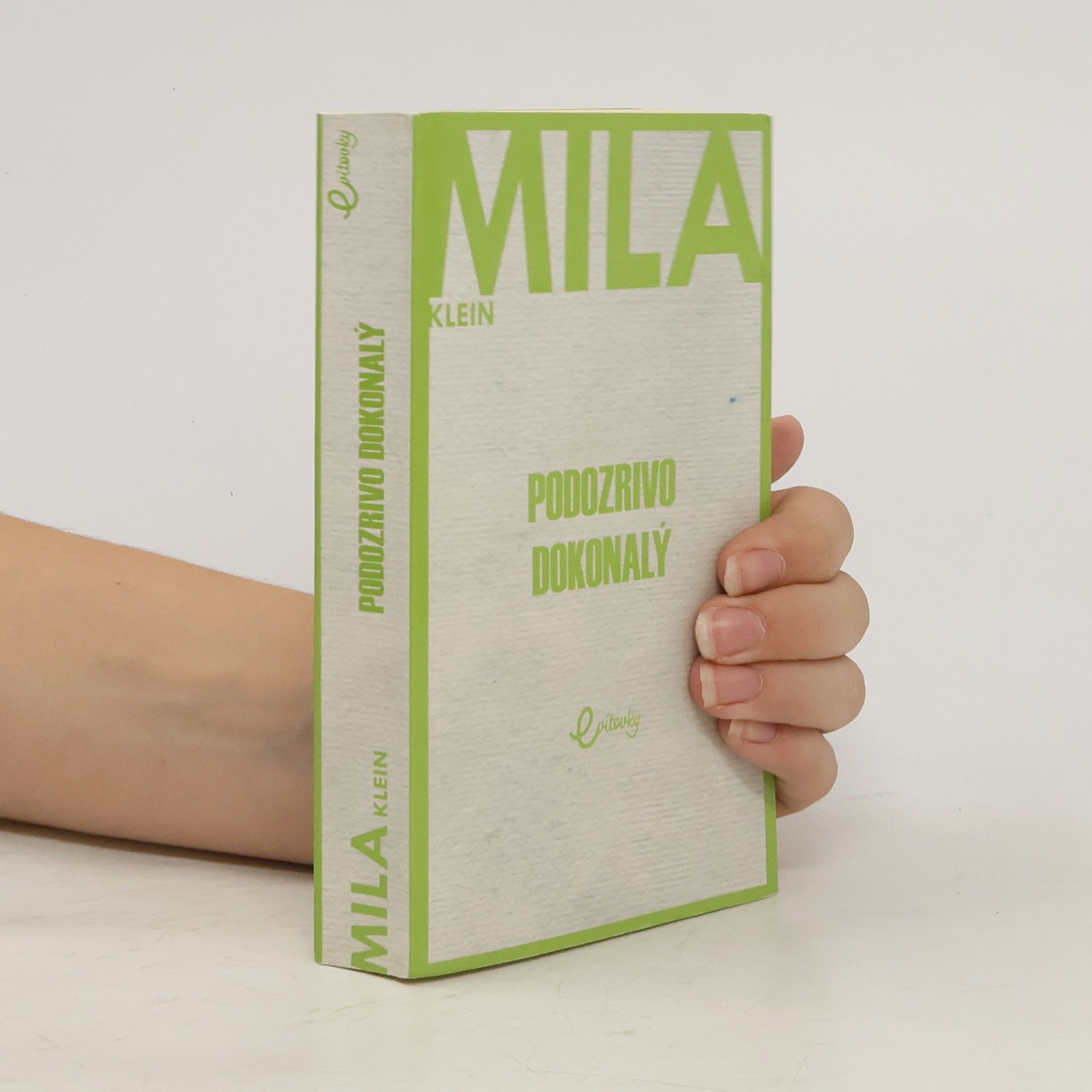 Mila Klein Podozrivo dokonalý
