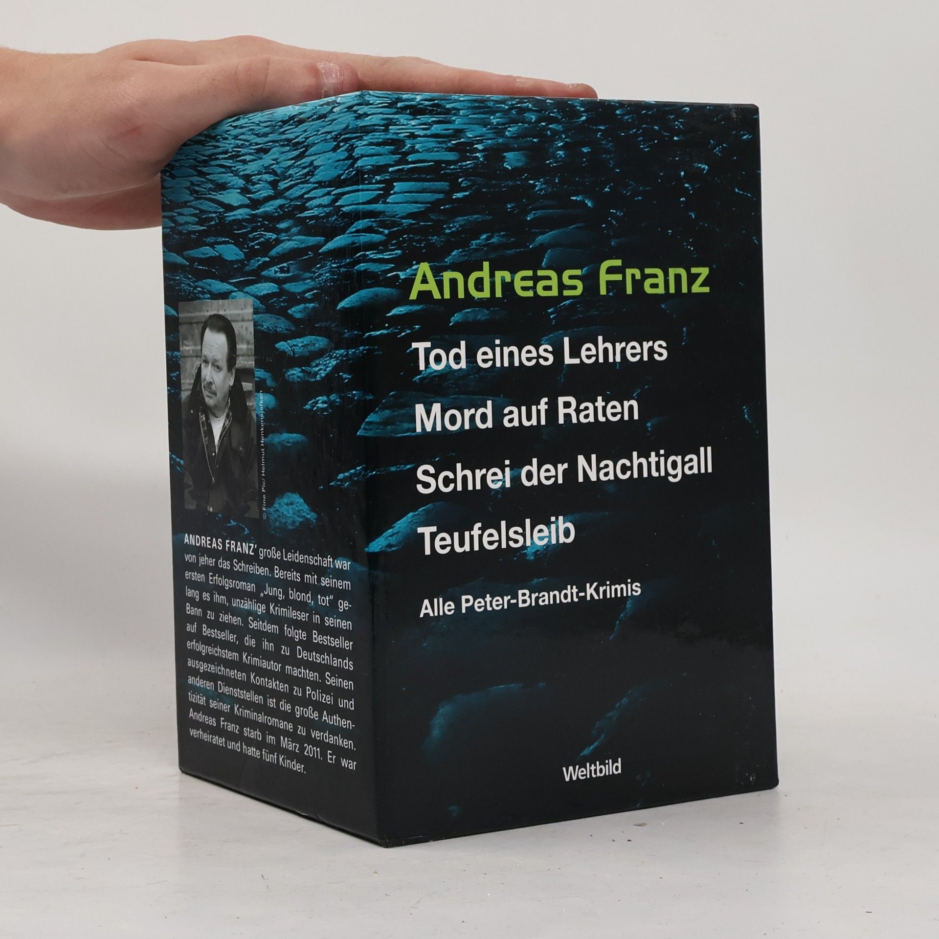 Andreas Franz Tod eines Lehrers. Mord auf Raten. Schrei der Nachtigall. Teufelsleib