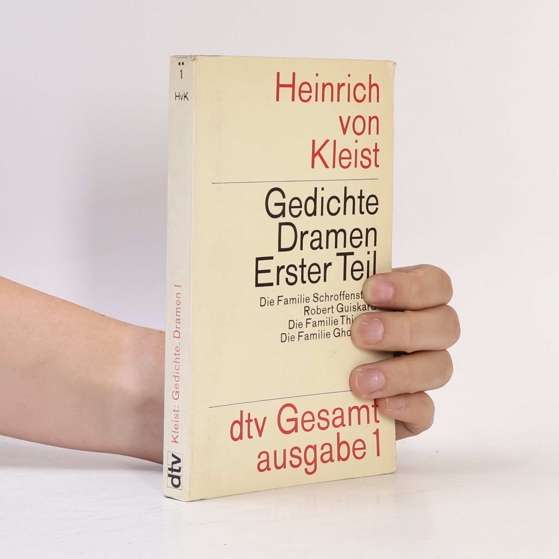 Heinrich von Kleist Gedichte Dramen I.