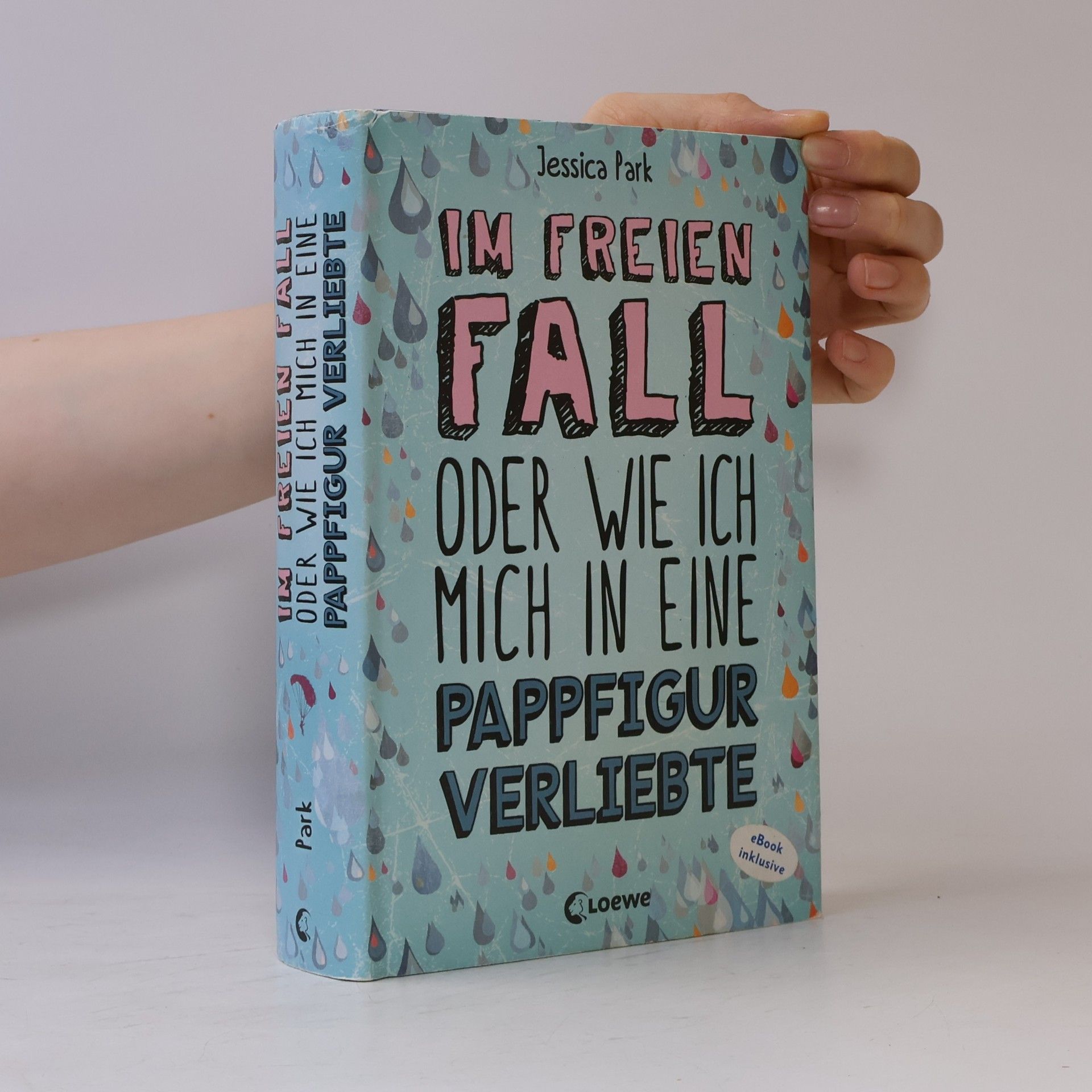 Jessica Park Im freien Fall oder wie ich mich in eine Pappfigur verliebte