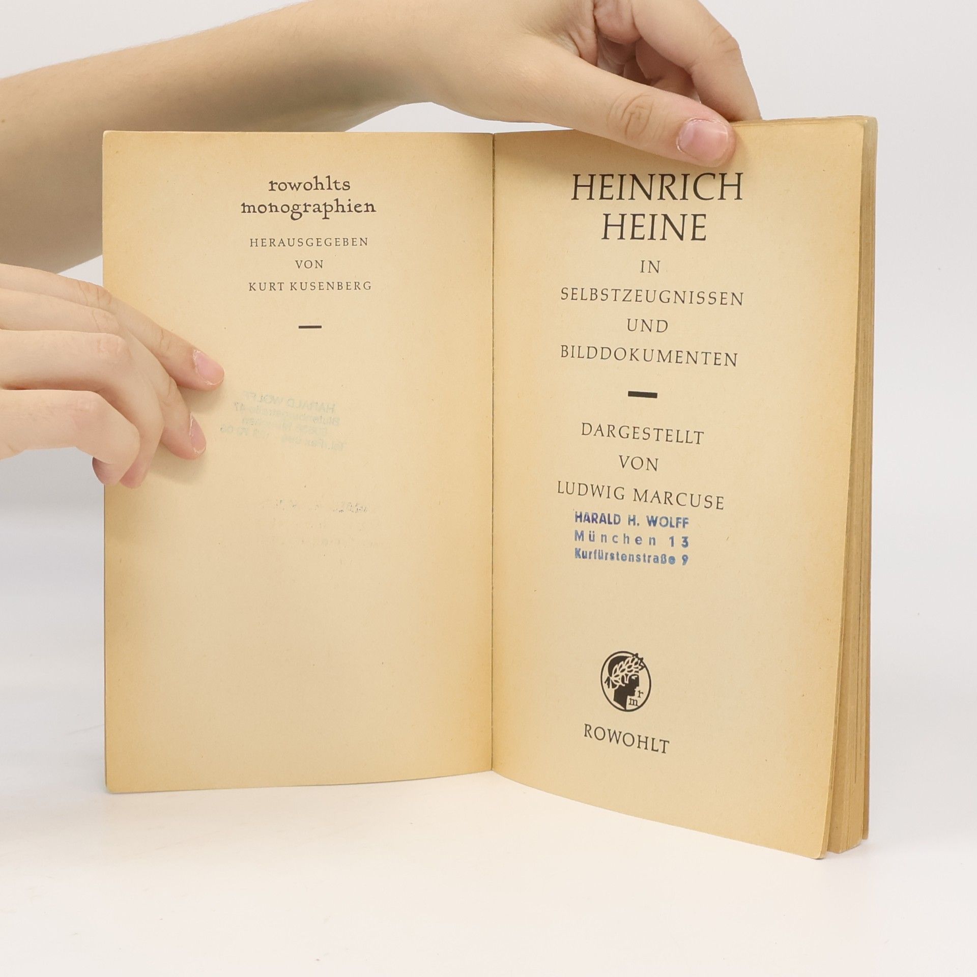Ludwig Marcuse Heinrich Heine in Selbstzeugnissen und Bilddokumenten