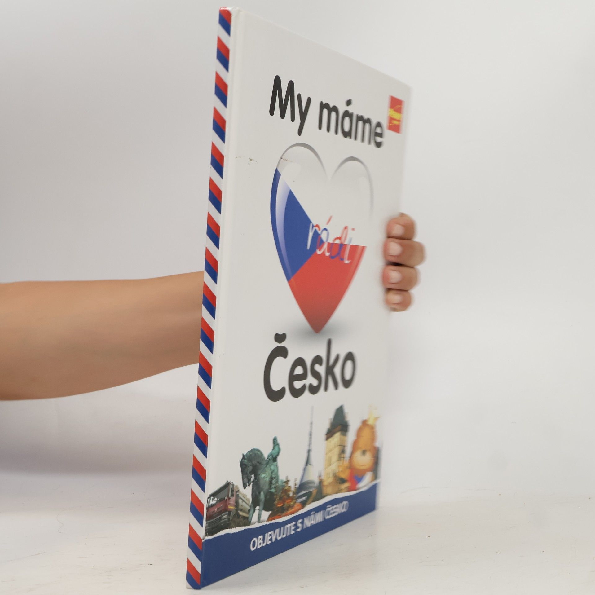 Autores varios My máme rádi Česko